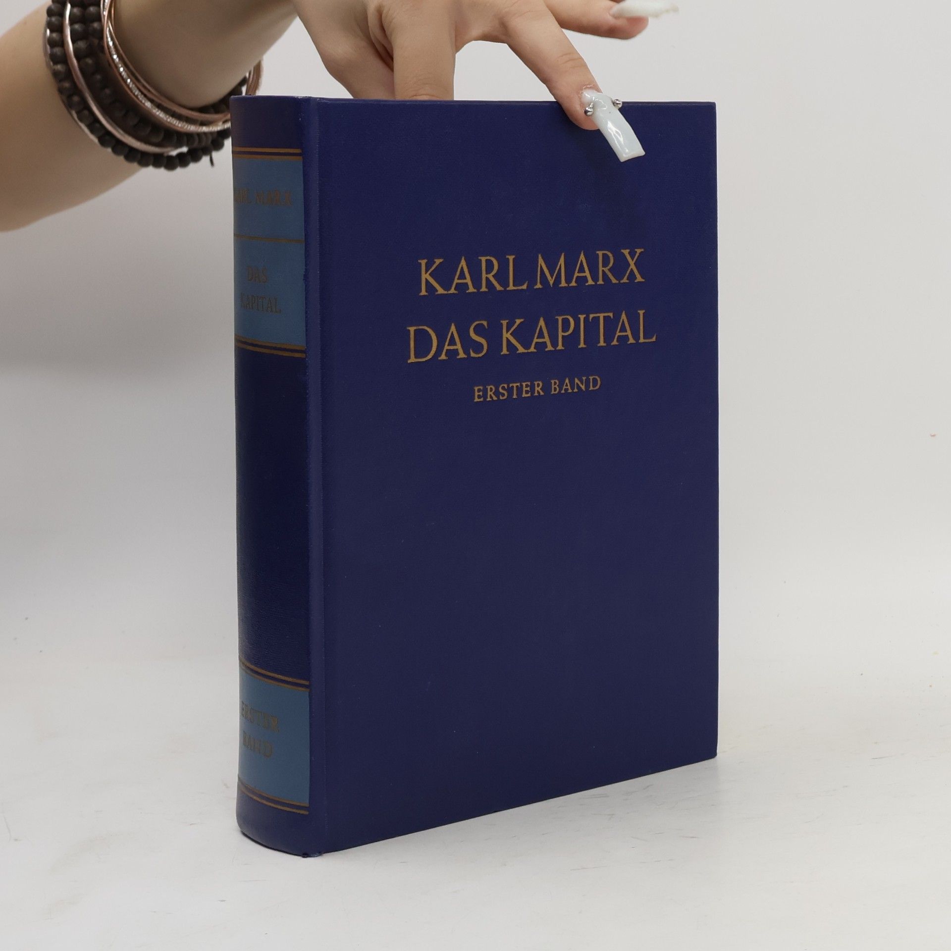 Karl Marx Das Kapital. Erster Band