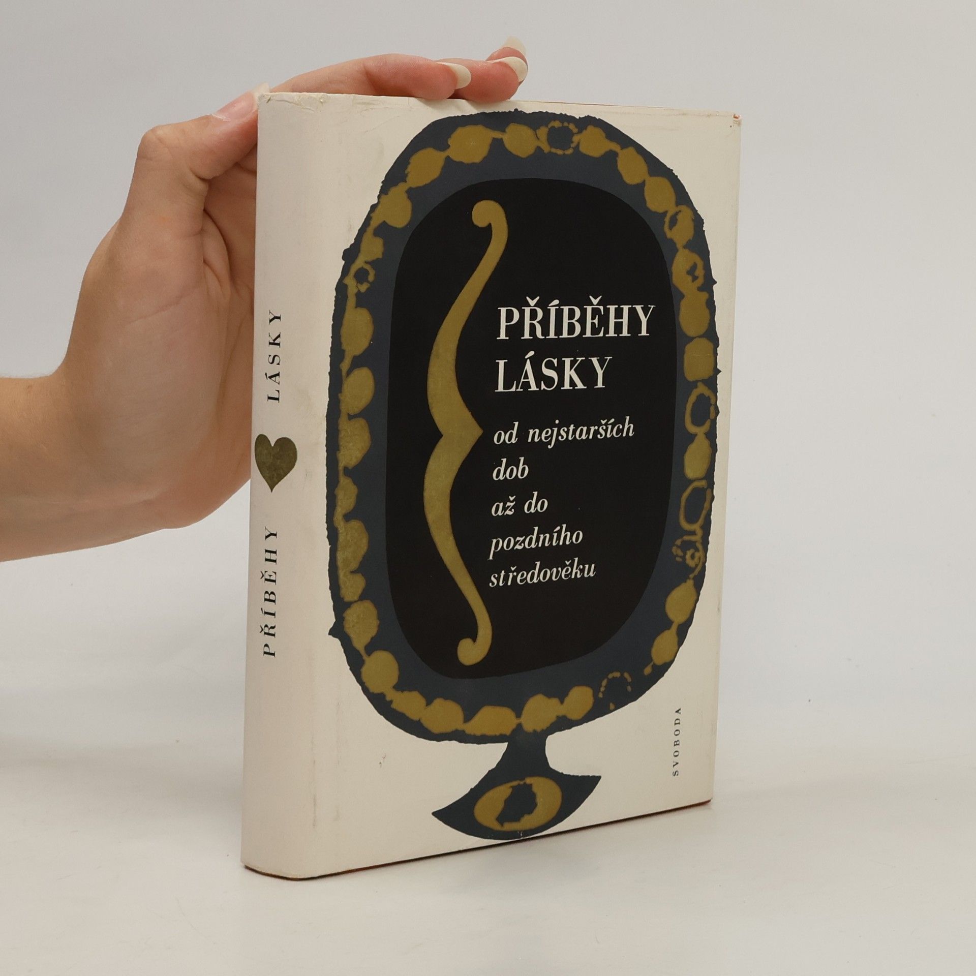 Rudolf Mertlík Příběhy lásky od nejstarších dob až do pozdního středověku