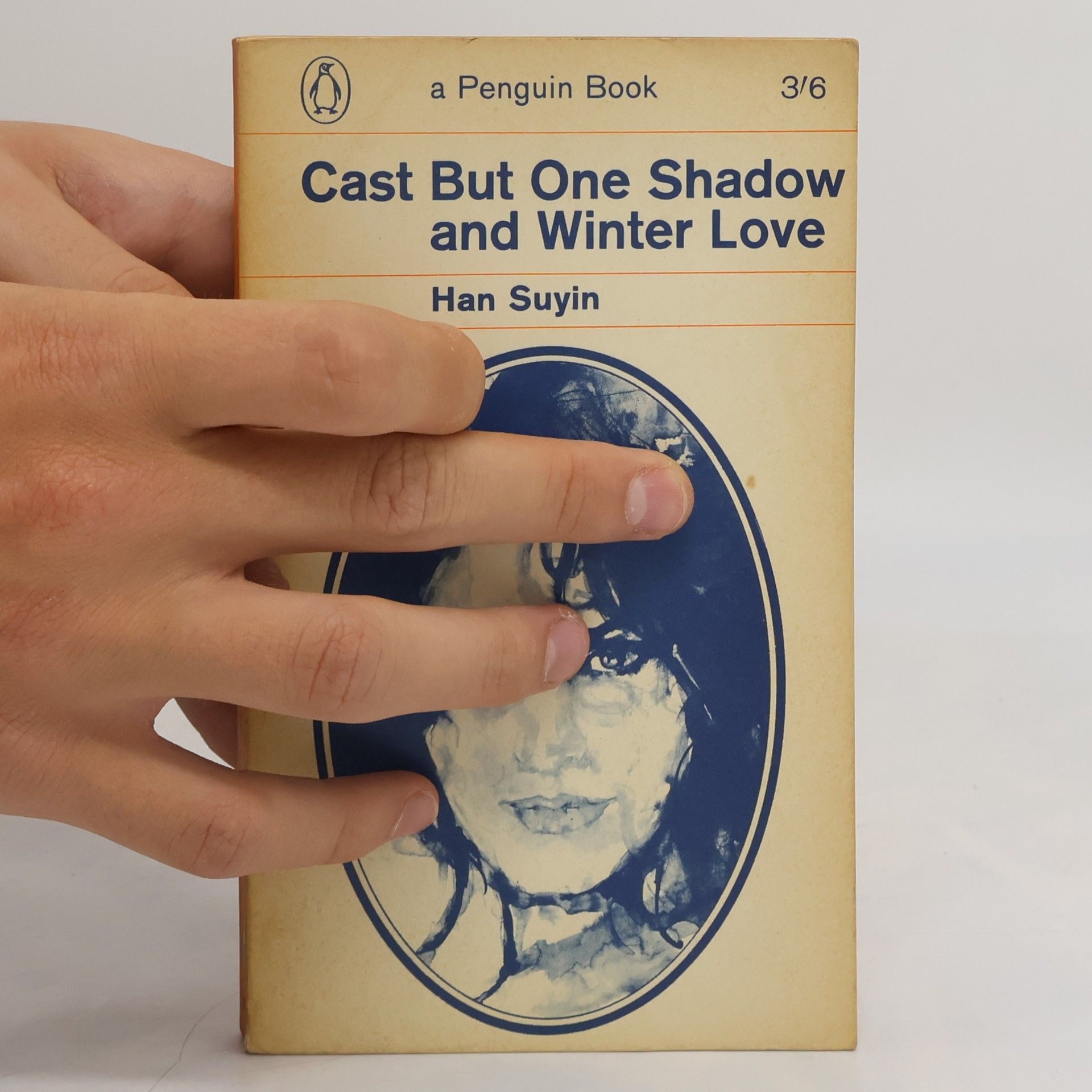 Han Suyin Cast But One Shadow and Winter Love