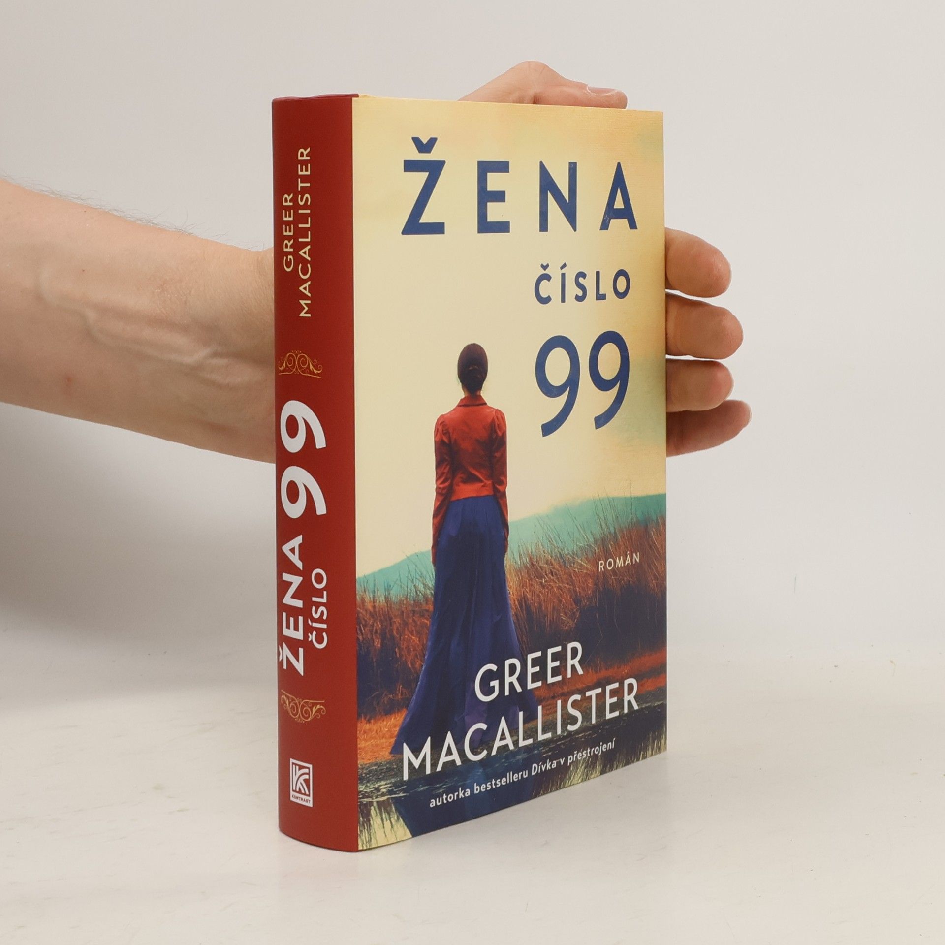 Greer Macallister Žena číslo 99