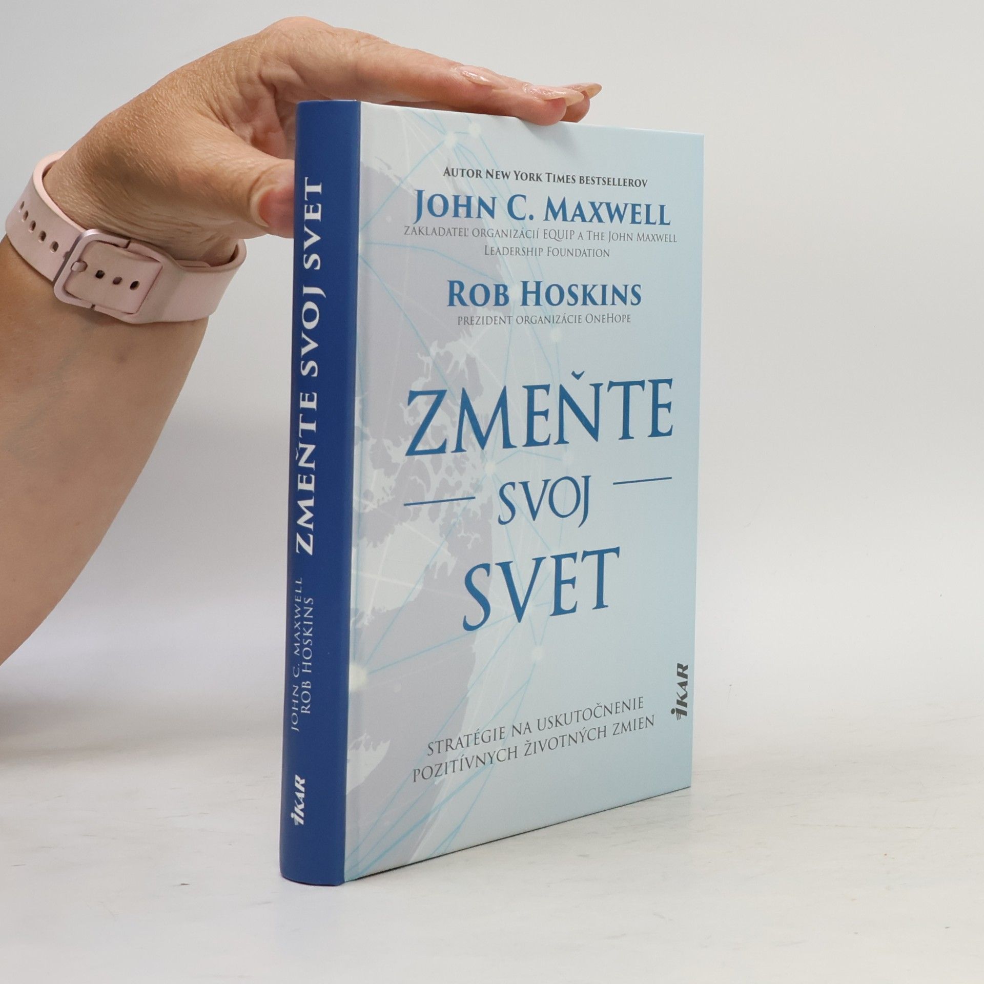 John C. Maxwell Zmeňte svoj svet