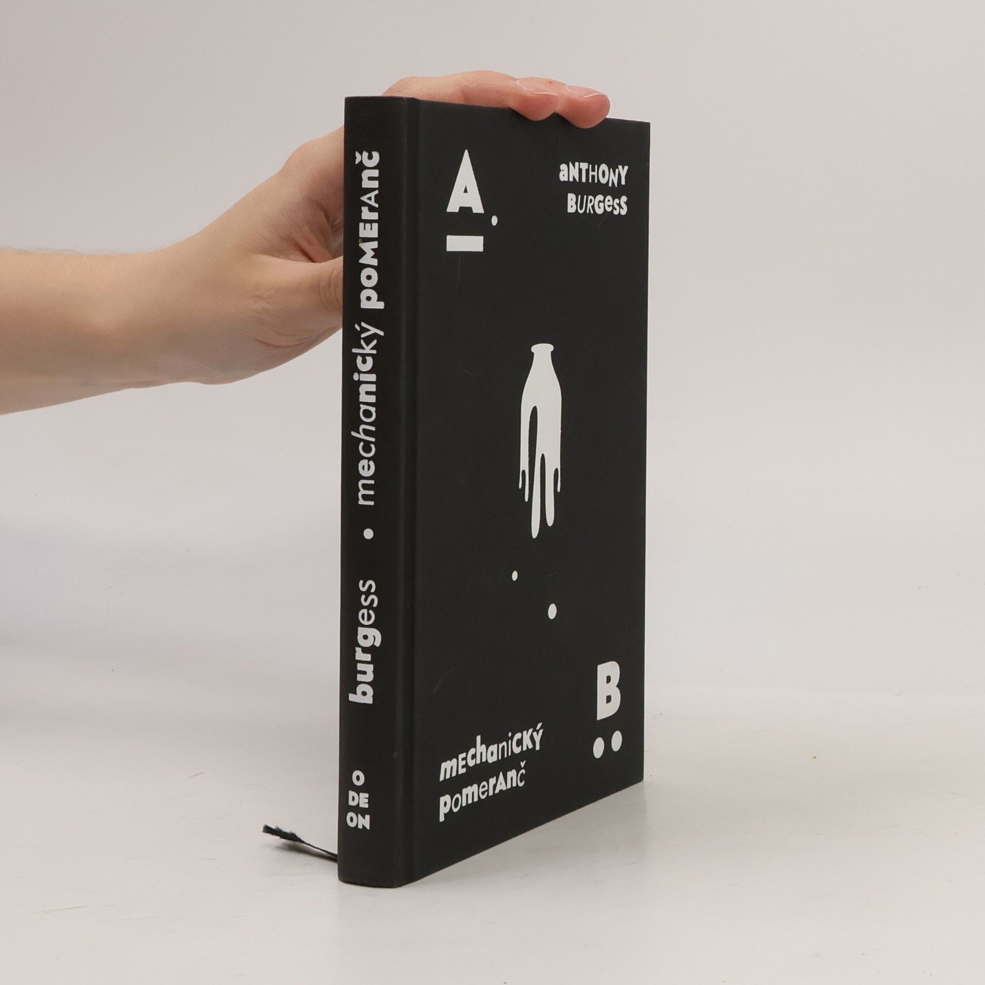 Anthony Burgess Mechanický pomeranč