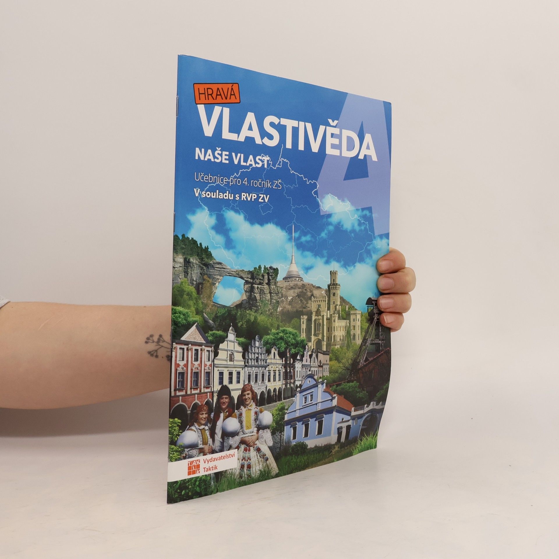 Autorenkollektiv Hravá vlastivěda 4. Naše vlast. Učebnice pro 4. ročník ZŠ
