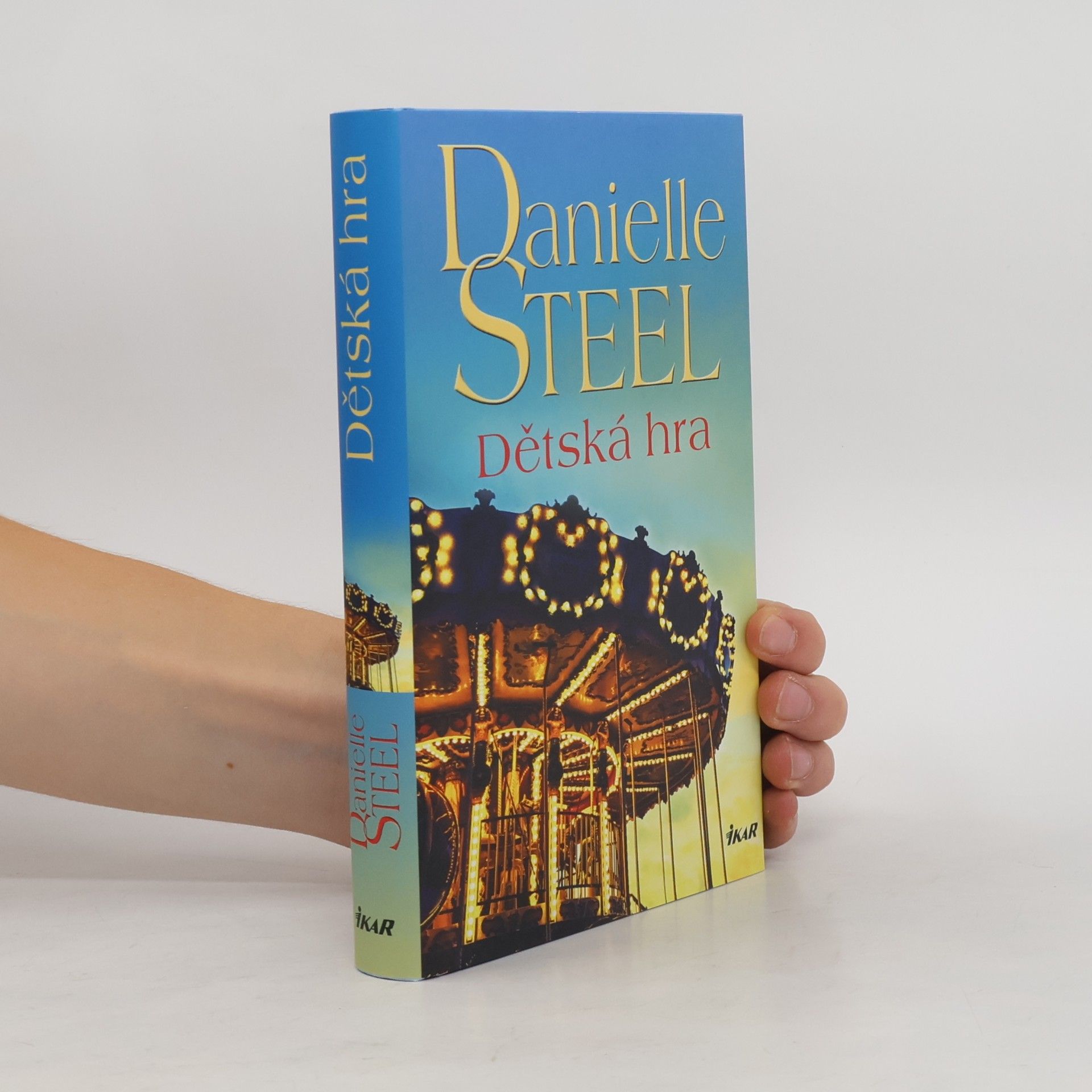 Danielle Steel Dětská hra