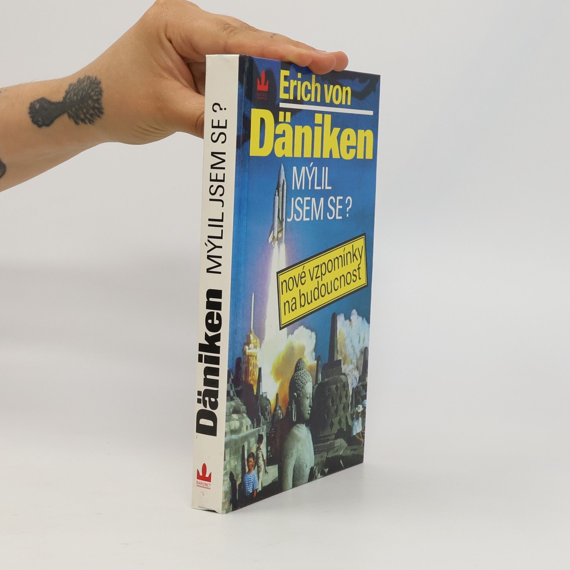 Erich von Däniken Mýlil jsem se? Nové vzpomínky na budoucnost