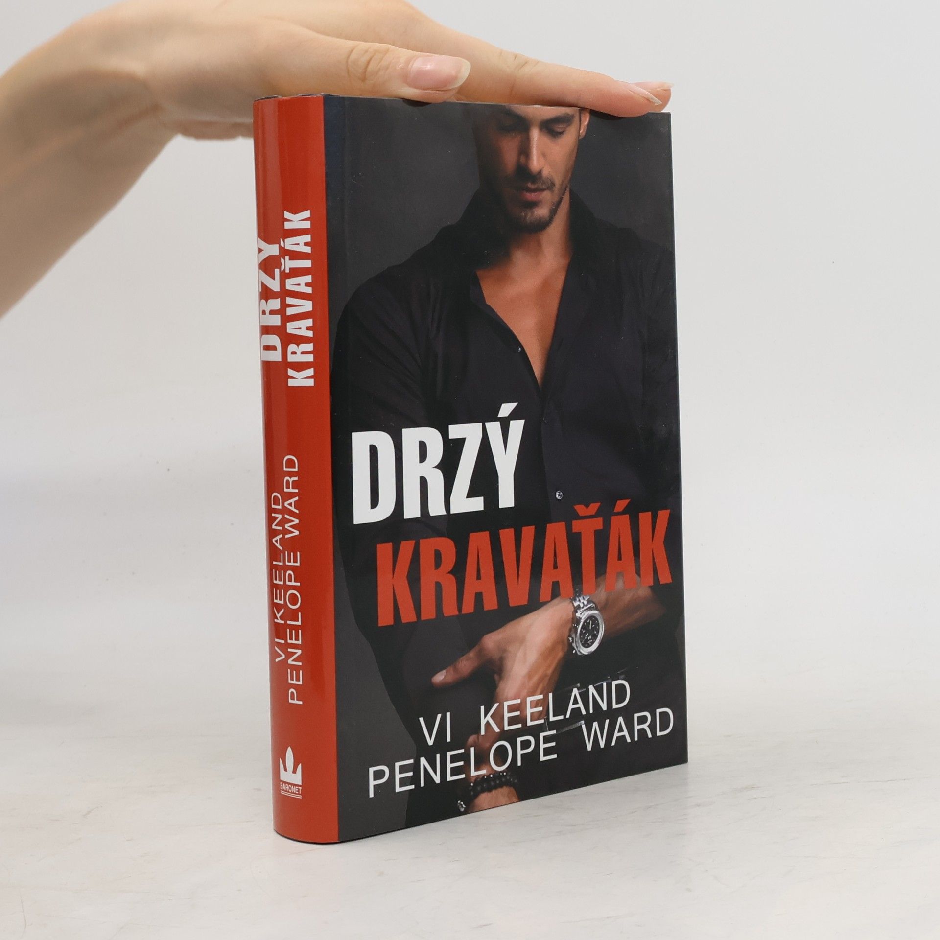 Vi Keeland Drzý kravaťák