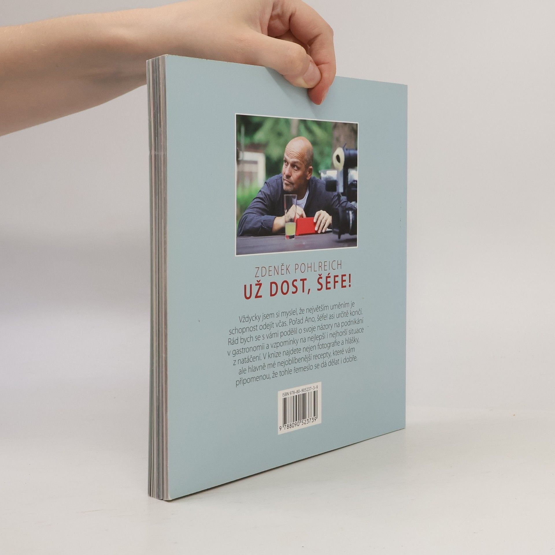 Zdeněk Pohlreich Už dost, šéfe!