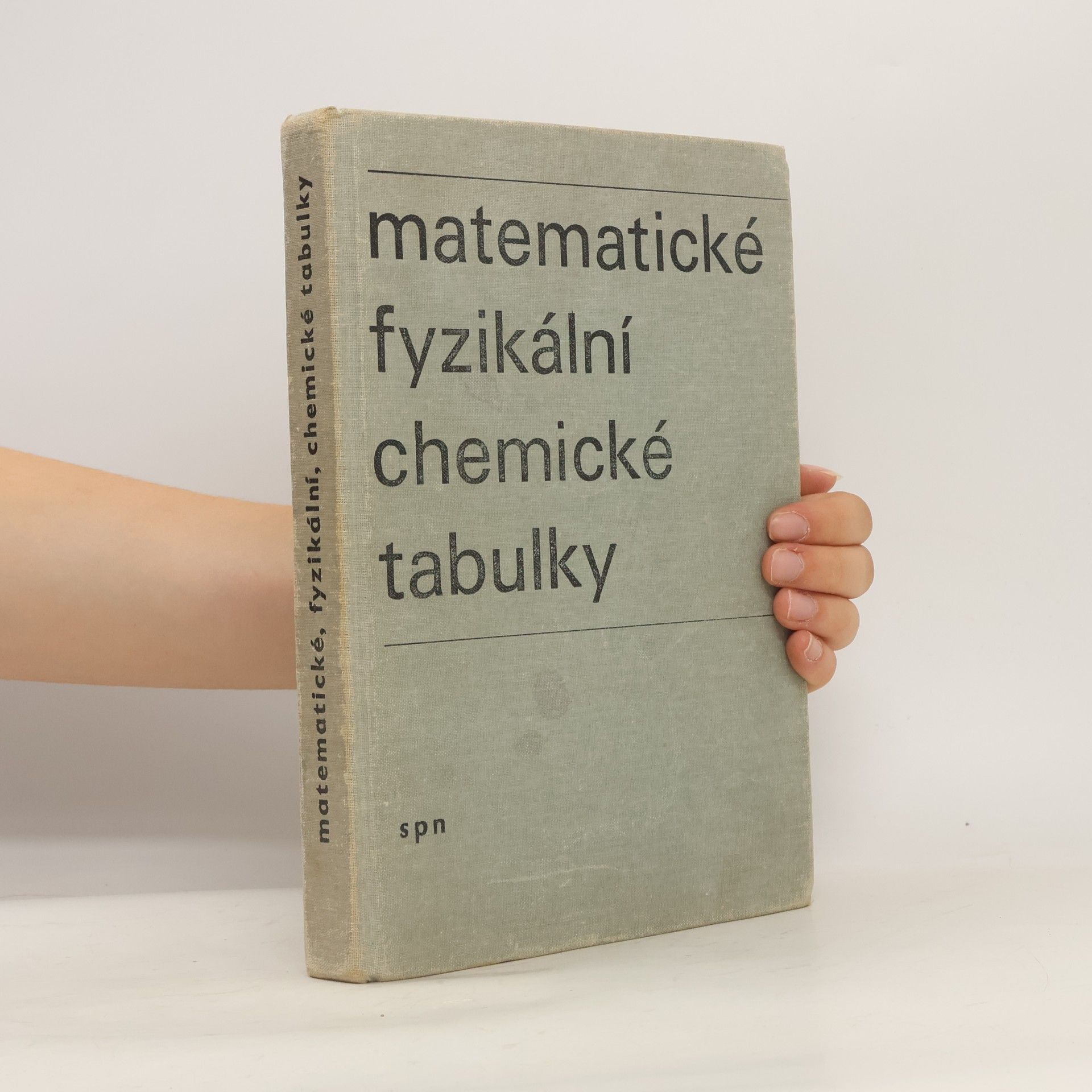 Collectif d'auteurs Matematické, fyzikální a chemické tabulky pro střední školy