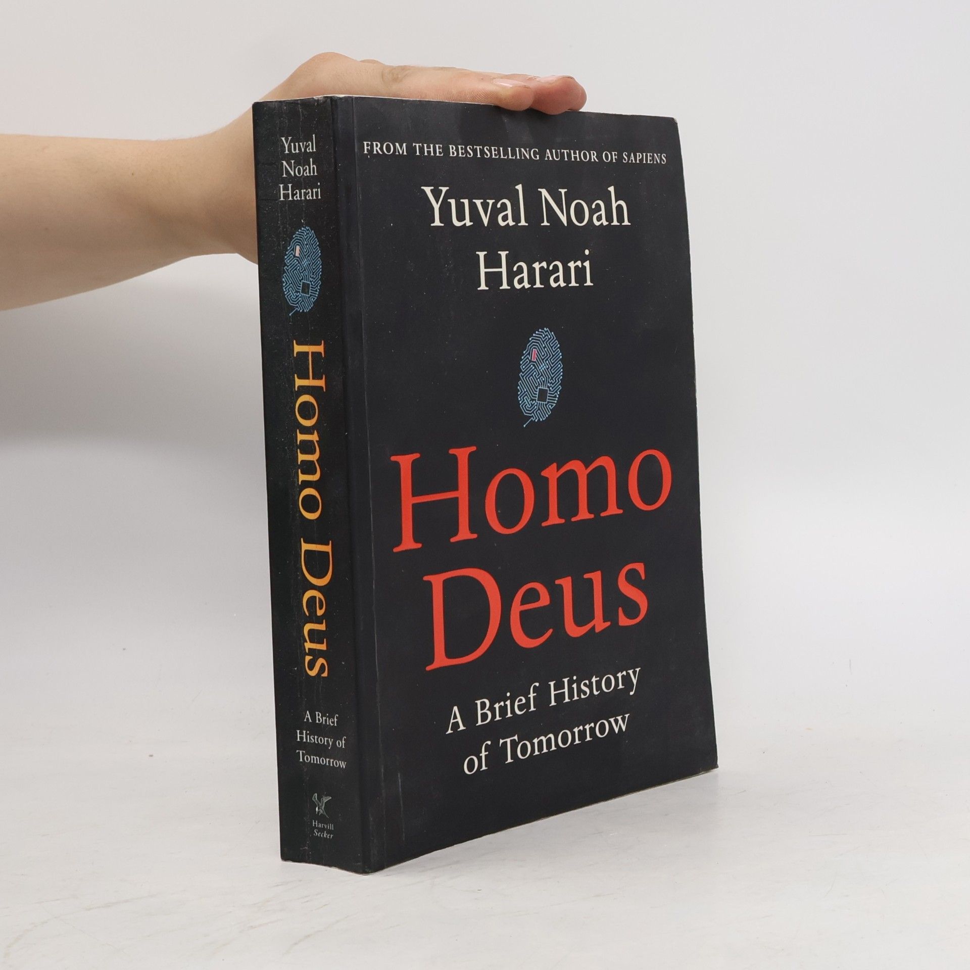 Yuval Noah Harari Homo Deus : a brief history of tomorrow
