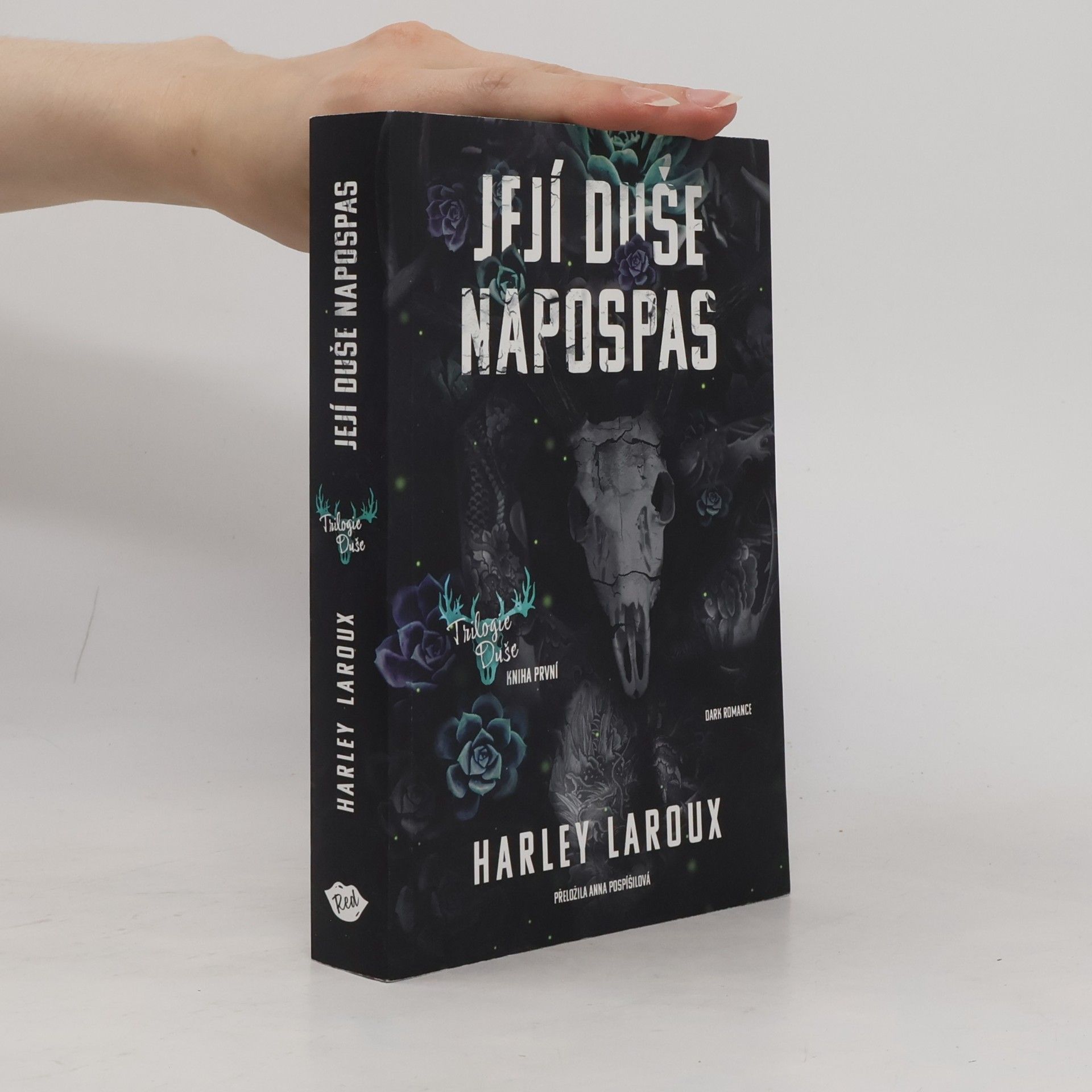 Harley Laroux Její duše napospas