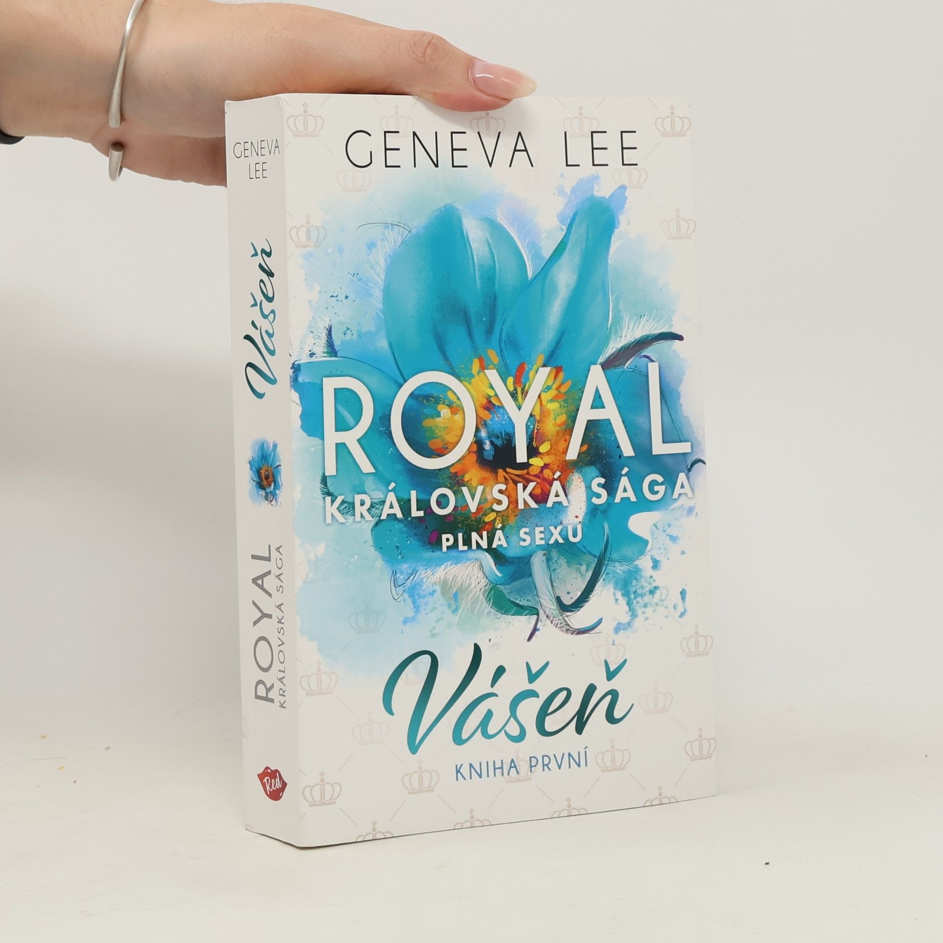 Geneva Lee Vášeň. Královská sága plná sexu
