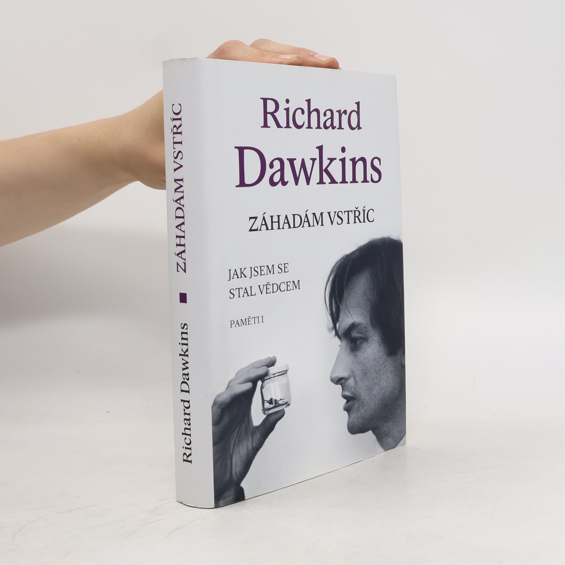 Richard Dawkins Záhadám vstříc : jak jsem se stal vědcem : paměti I