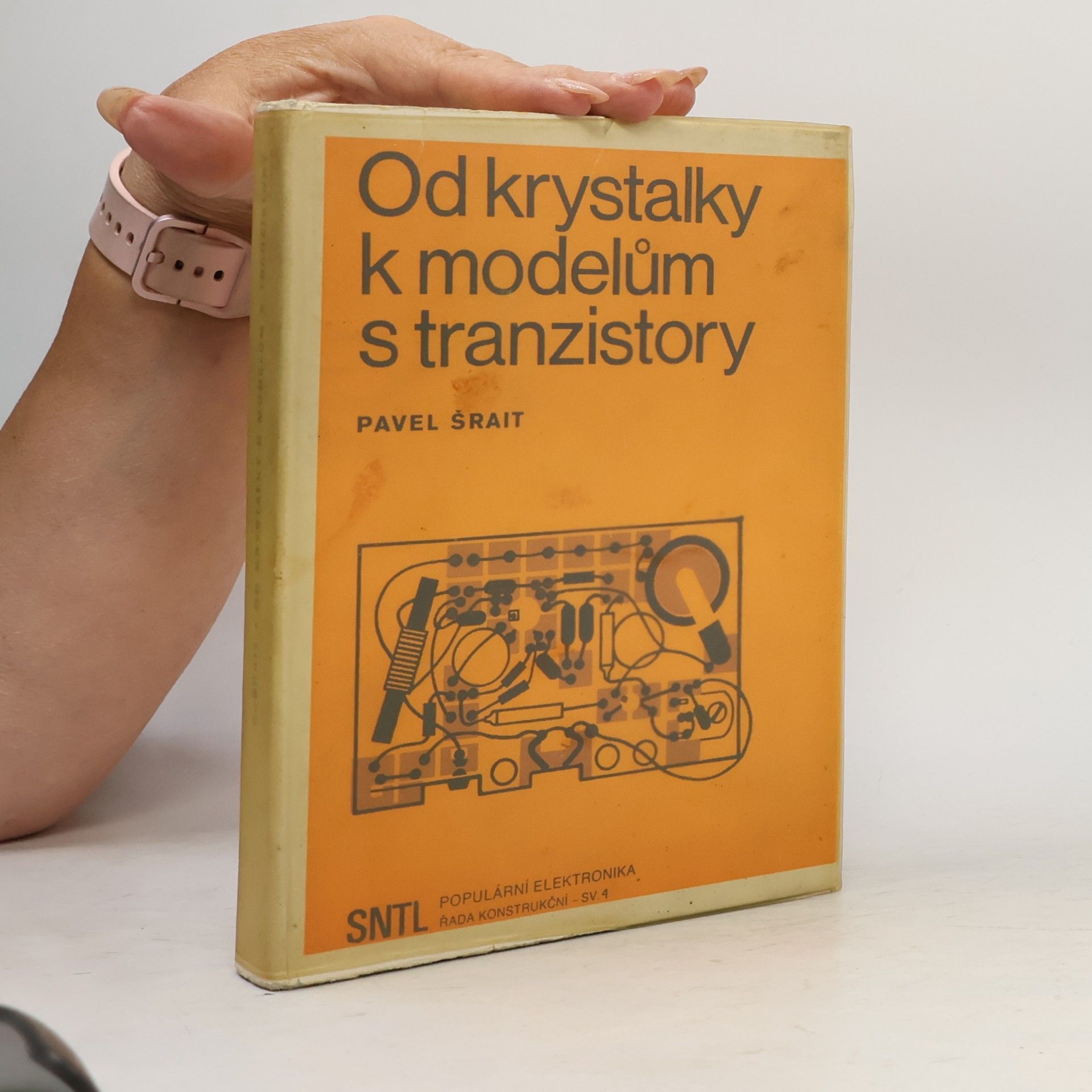 Pavel Šrait Od krystalky k modelům s tranzistory