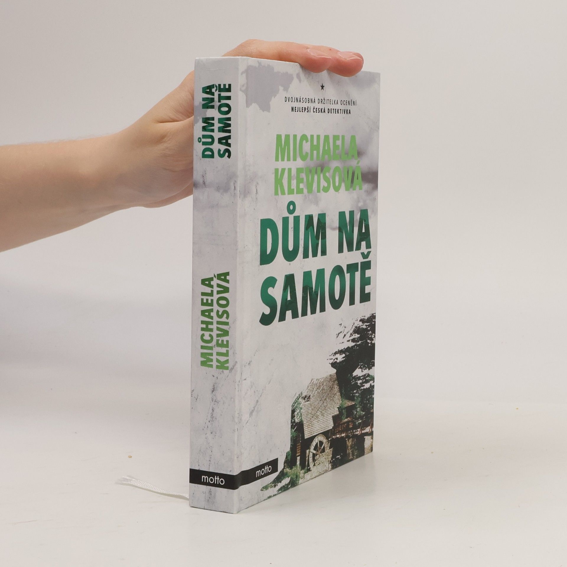 Michaela Klevisová Dům na samotě