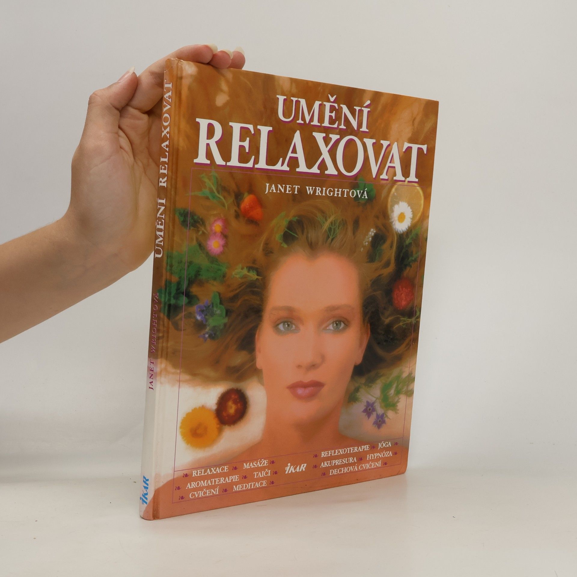 Janet Wright Umění relaxovat