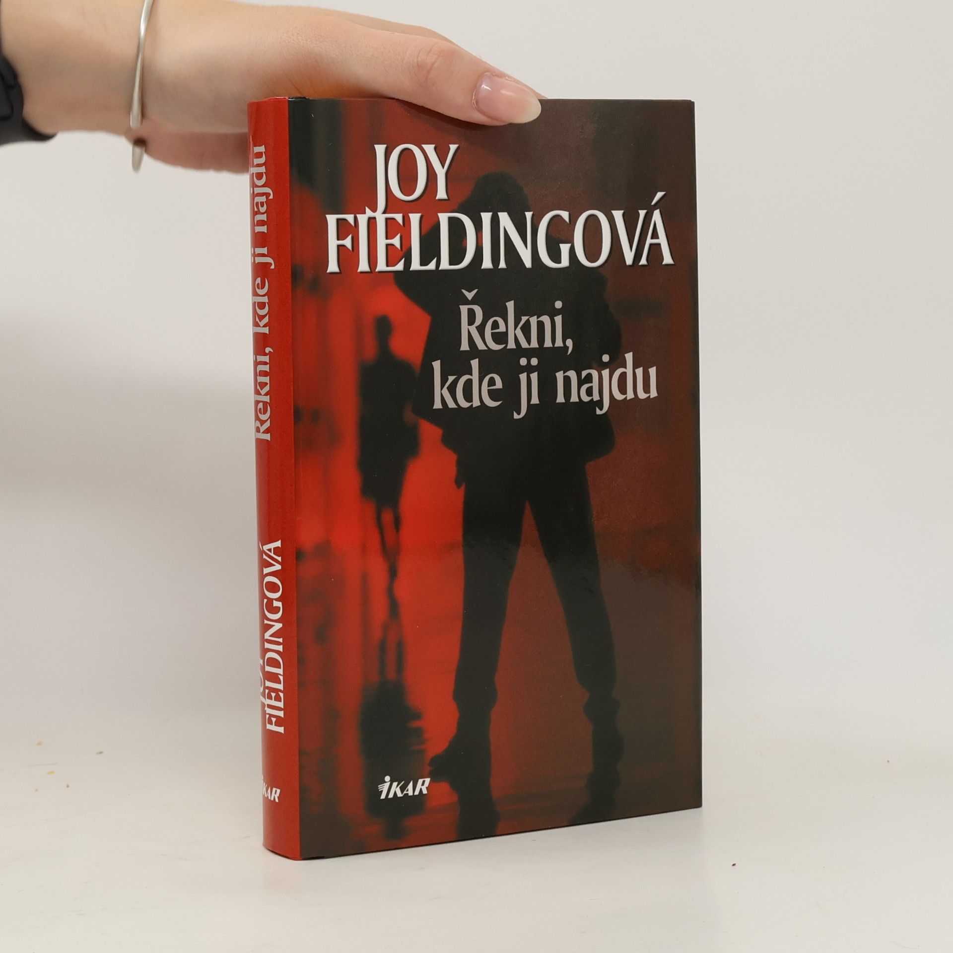 Joy Fielding Řekni, kde ji najdu