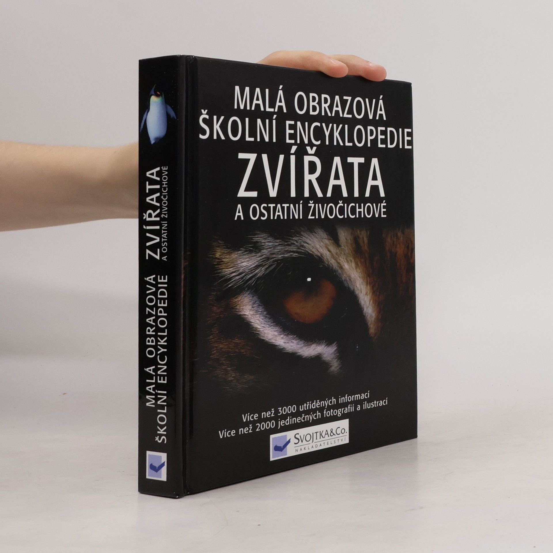 David Burnie Malá obrazová školní encyklopedie. Zvířata a ostatní živočichové