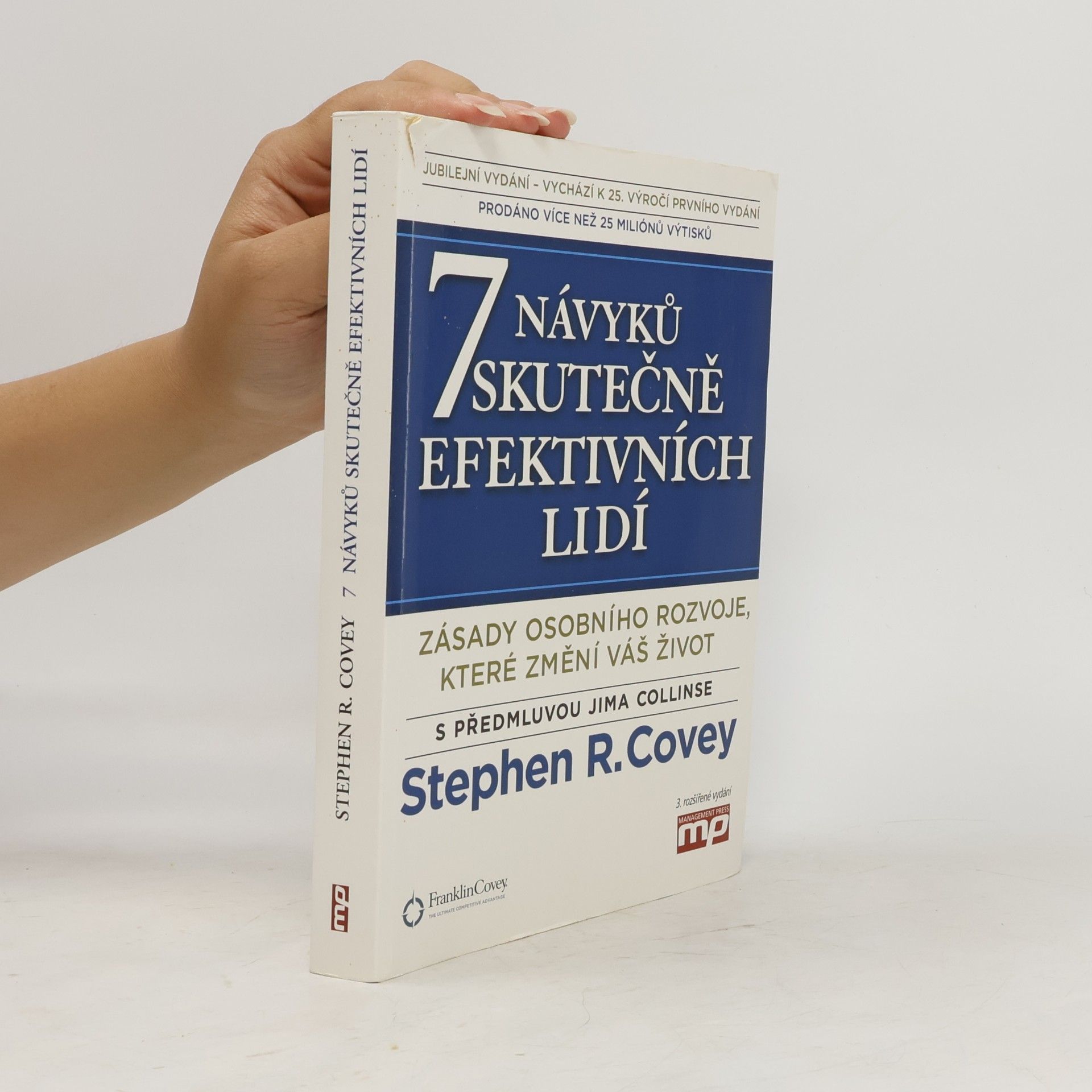 Stephen Covey 7 návyků skutečně efektivních lidí