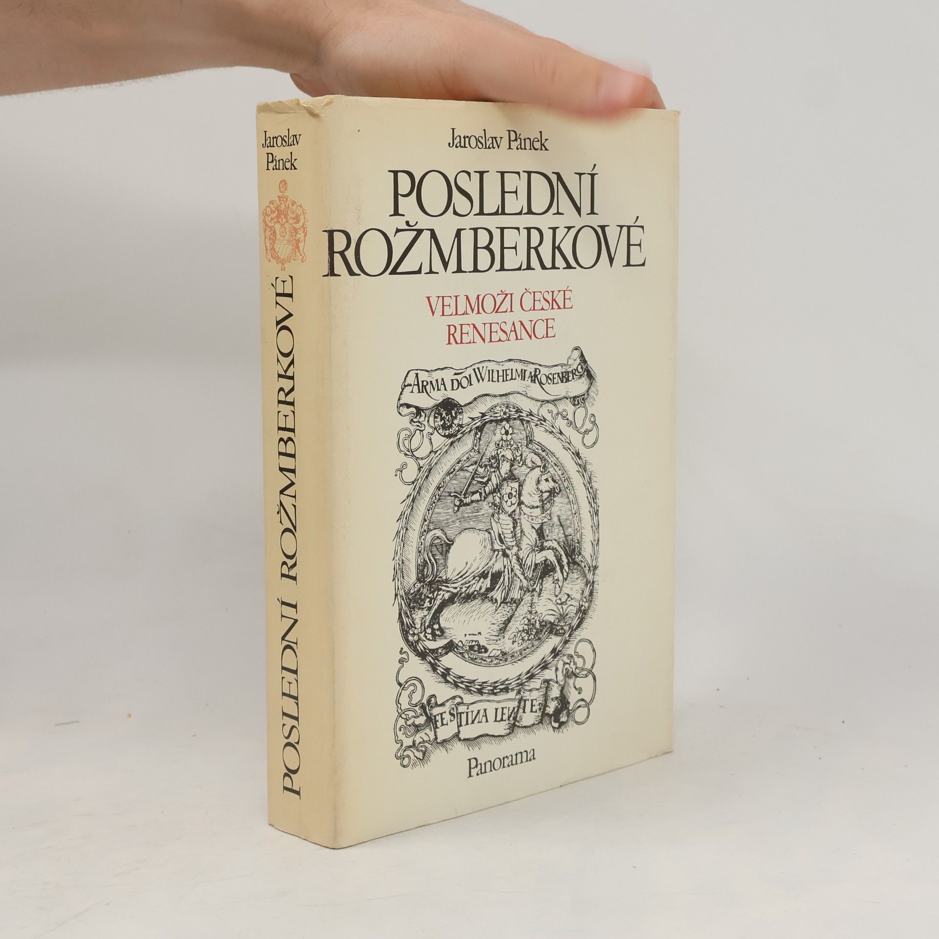 Jaroslav Pánek Poslední Rožmberkové