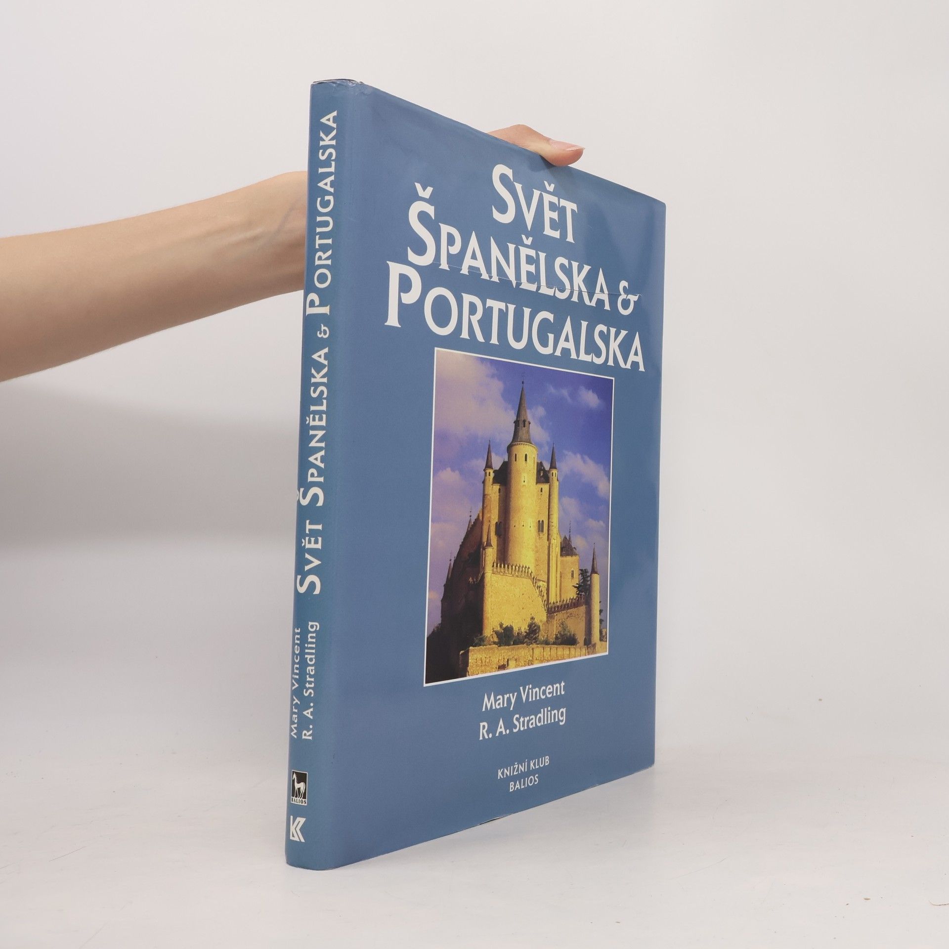 Mary Vincent Svět Španělska a Portugalska