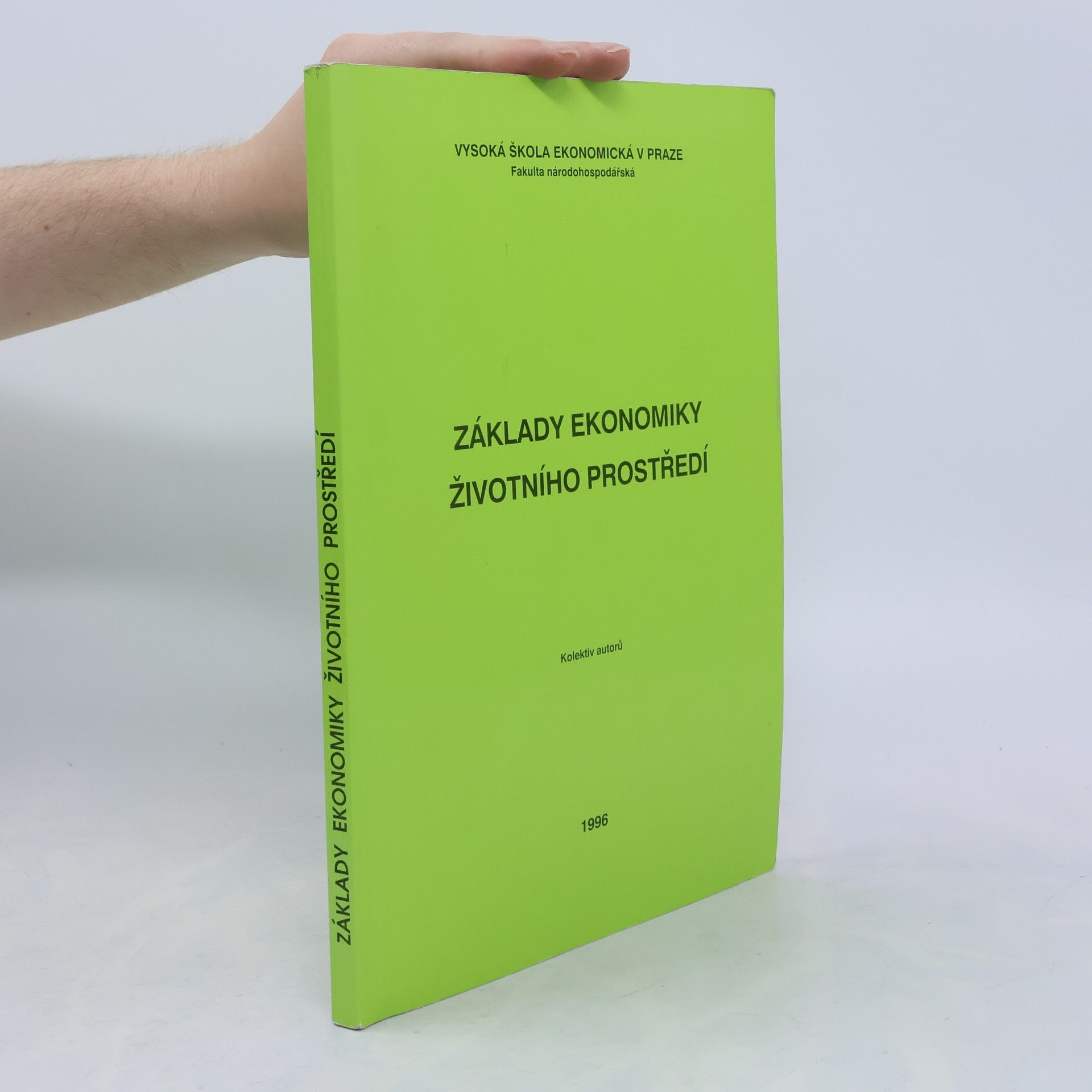 Autorenkollektiv Základy ekonomiky životního prostředí