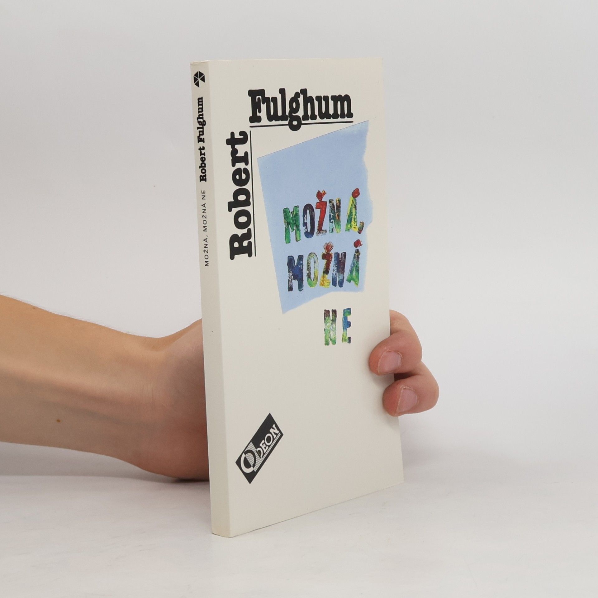 Robert Fulghum Možná, možná ne