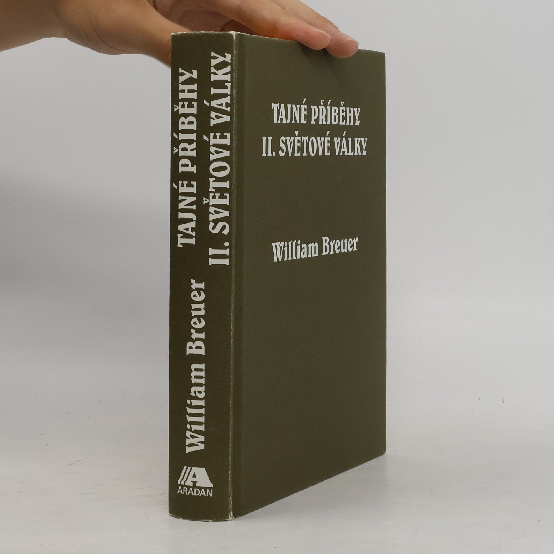 William Breuer Tajné příběhy II. světové války