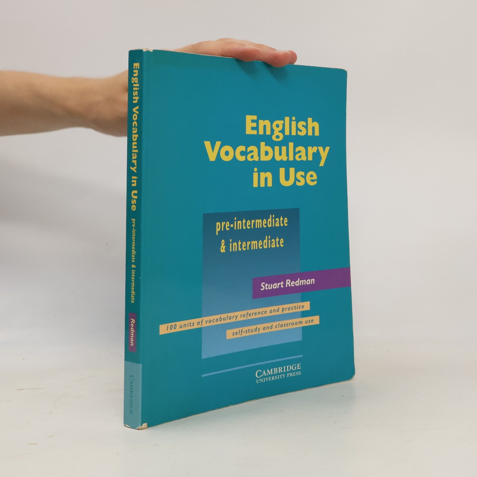 Stuart Redman English vocabulary in use: Pre-intermediate and intermediate