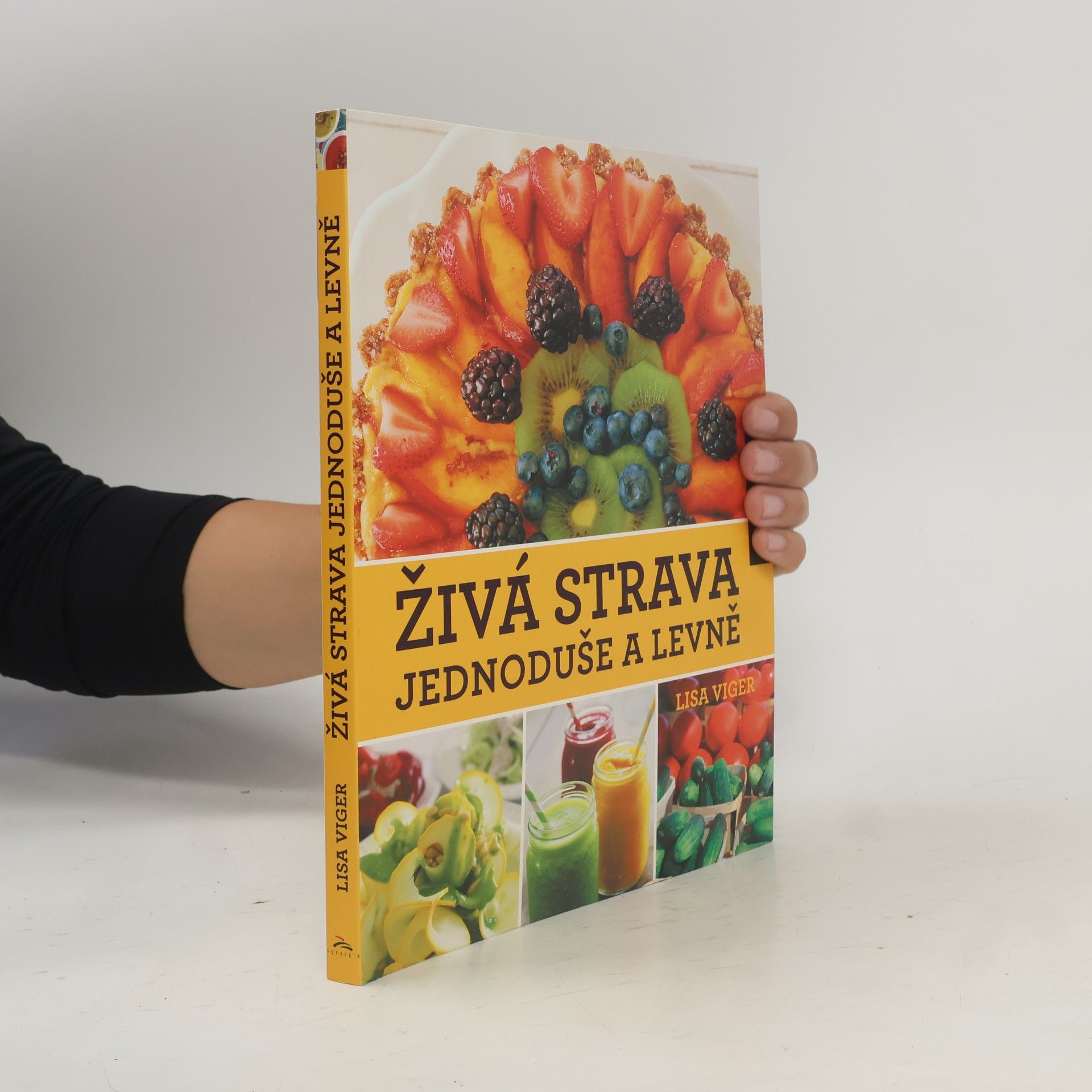 Lisa Viger Živá strava jednoduše a levně