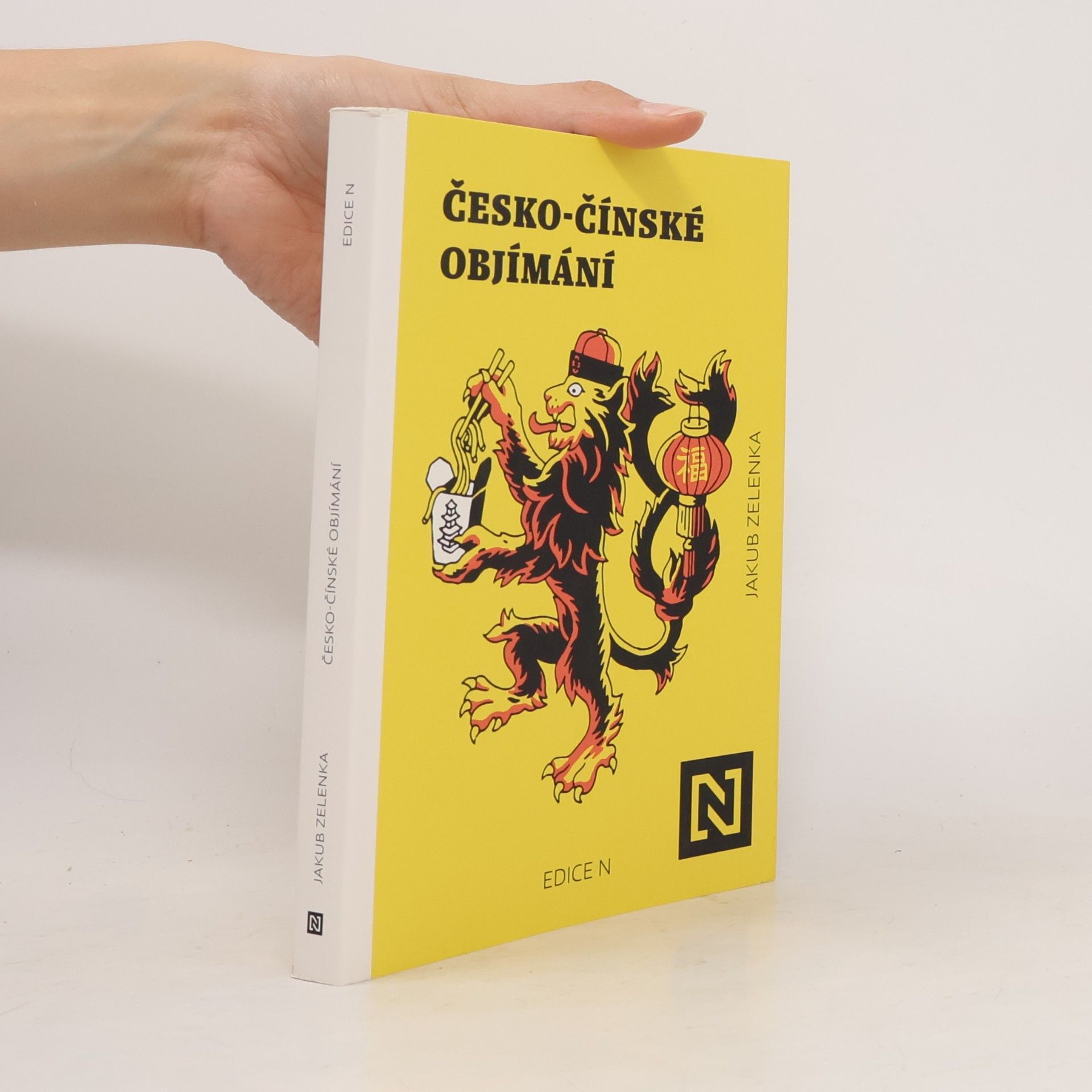 Jakub Zelenka Česko-čínské objímání