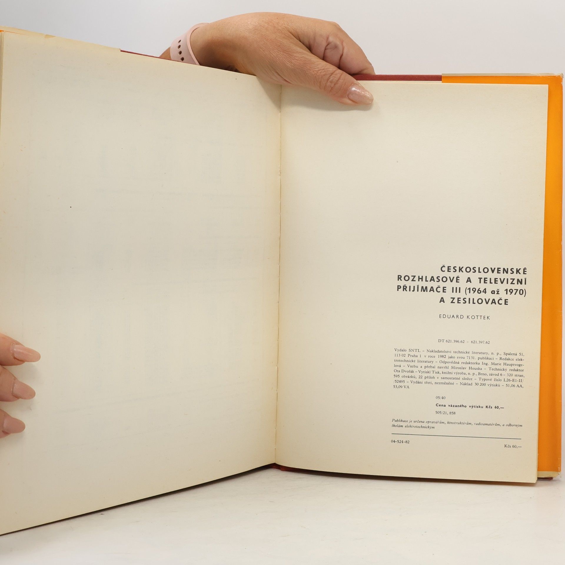 Eduard Kottek Československé rozhlasové a televizní přijímače III (1964 až 1970) a zesilovače