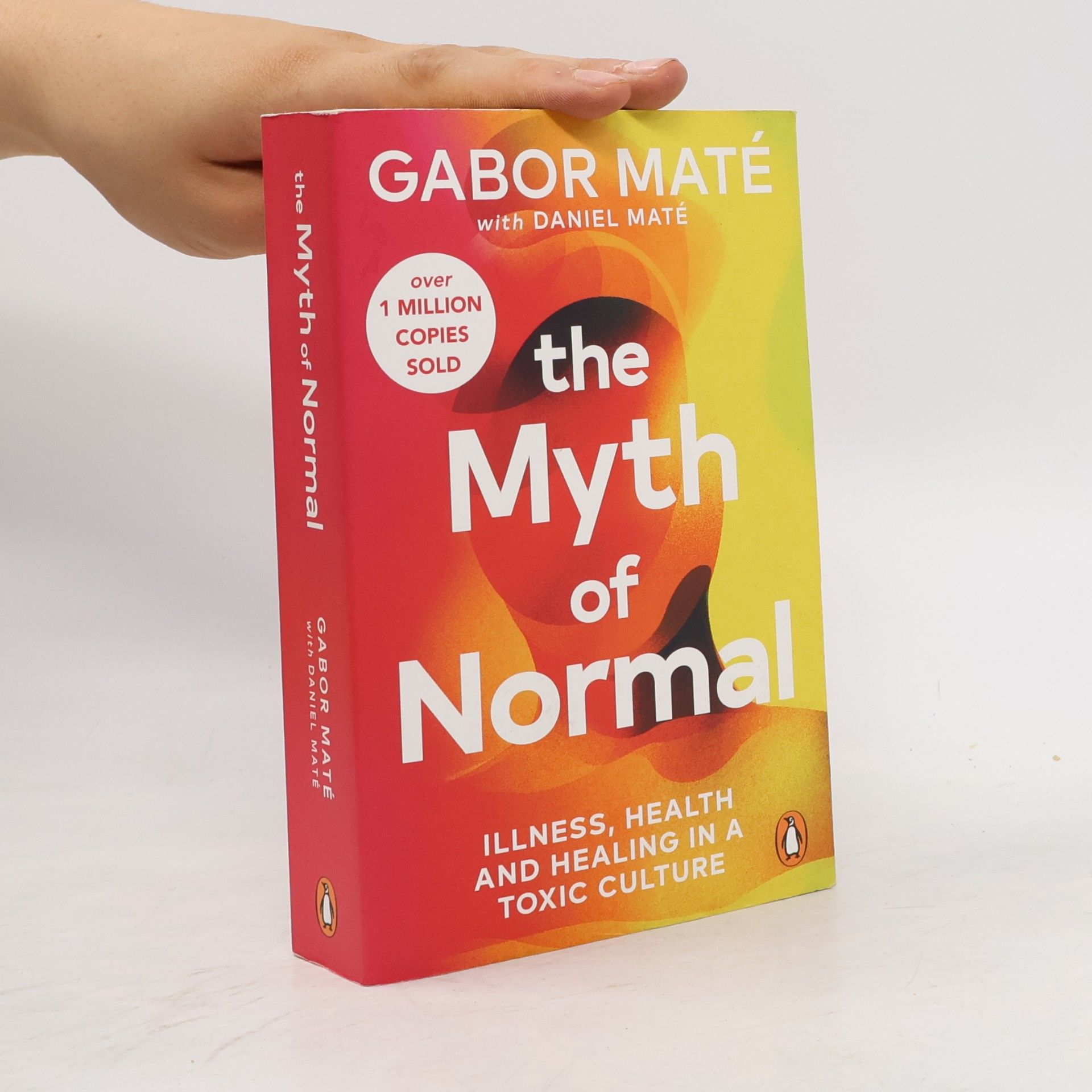Gabor Maté The Myth of Normal