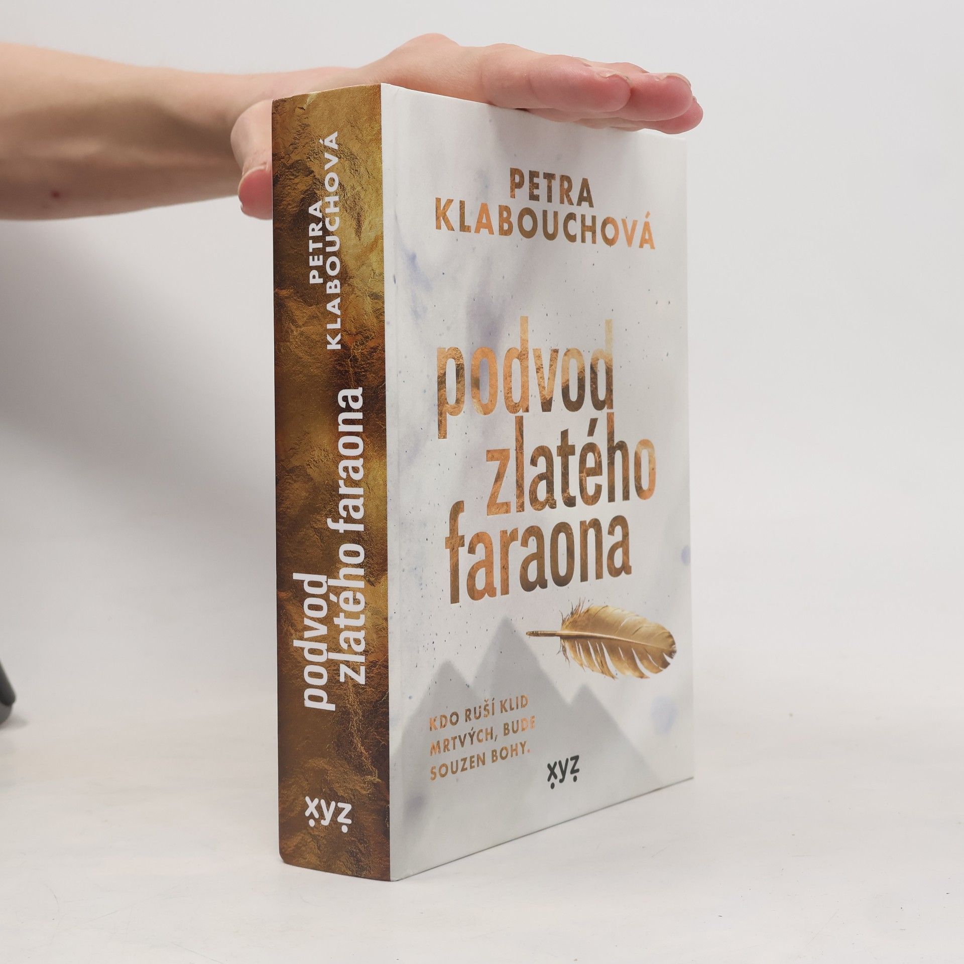 Petra Klabouchová Podvod zlatého faraona