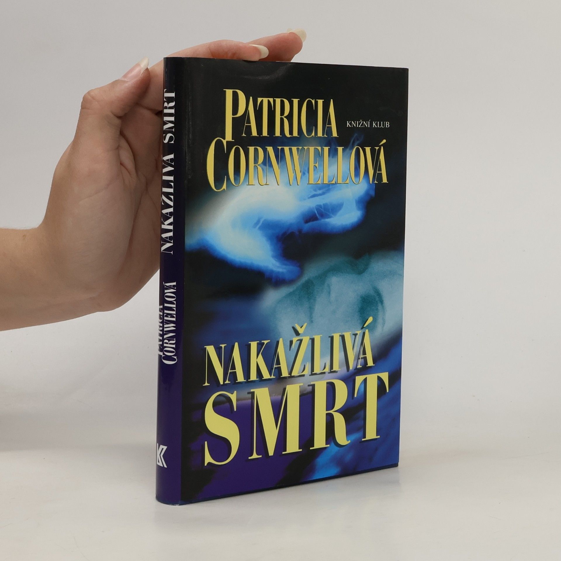 Patricia Cornwell Nakažlivá smrt