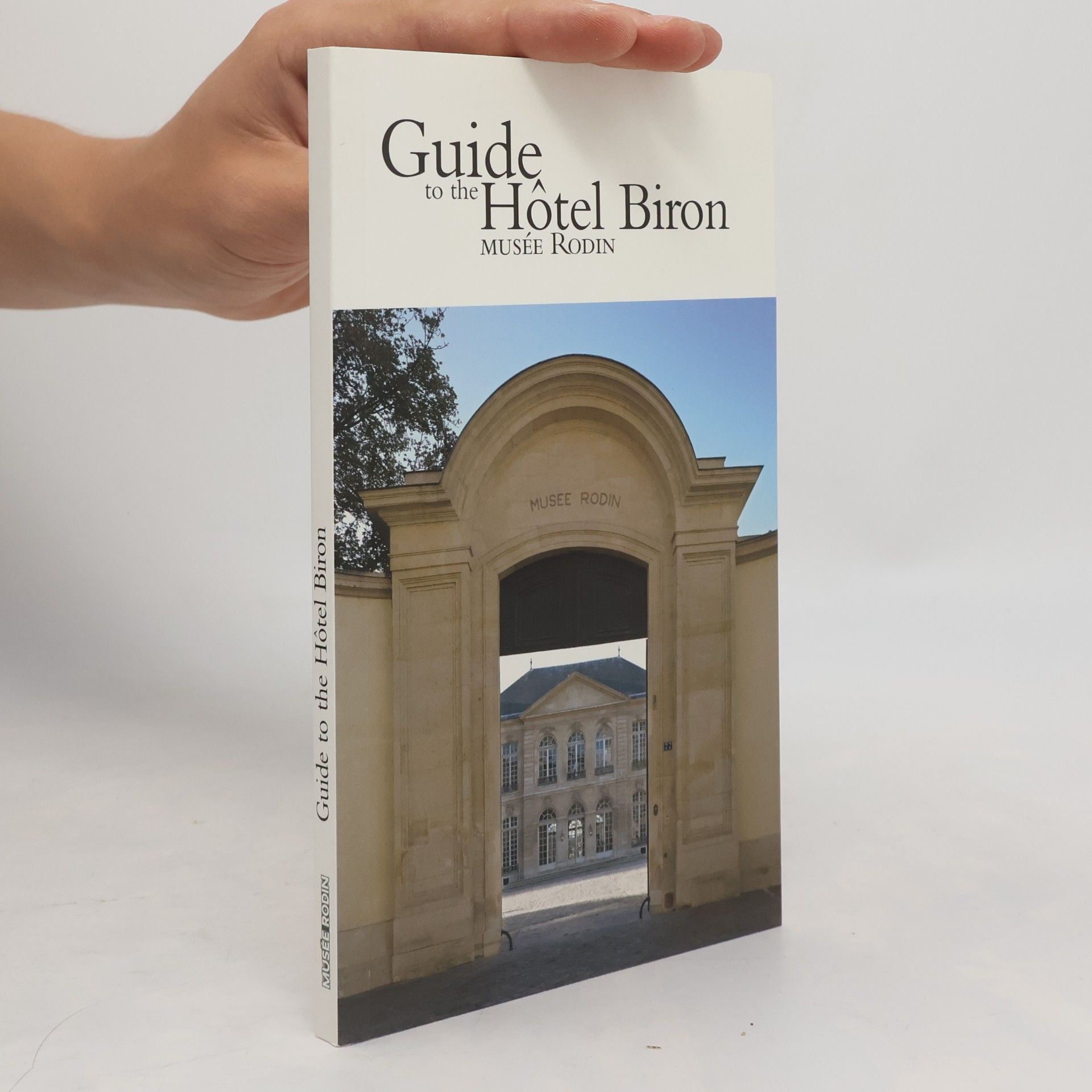 Guide to the Hôtel Biron, Musée Rodin