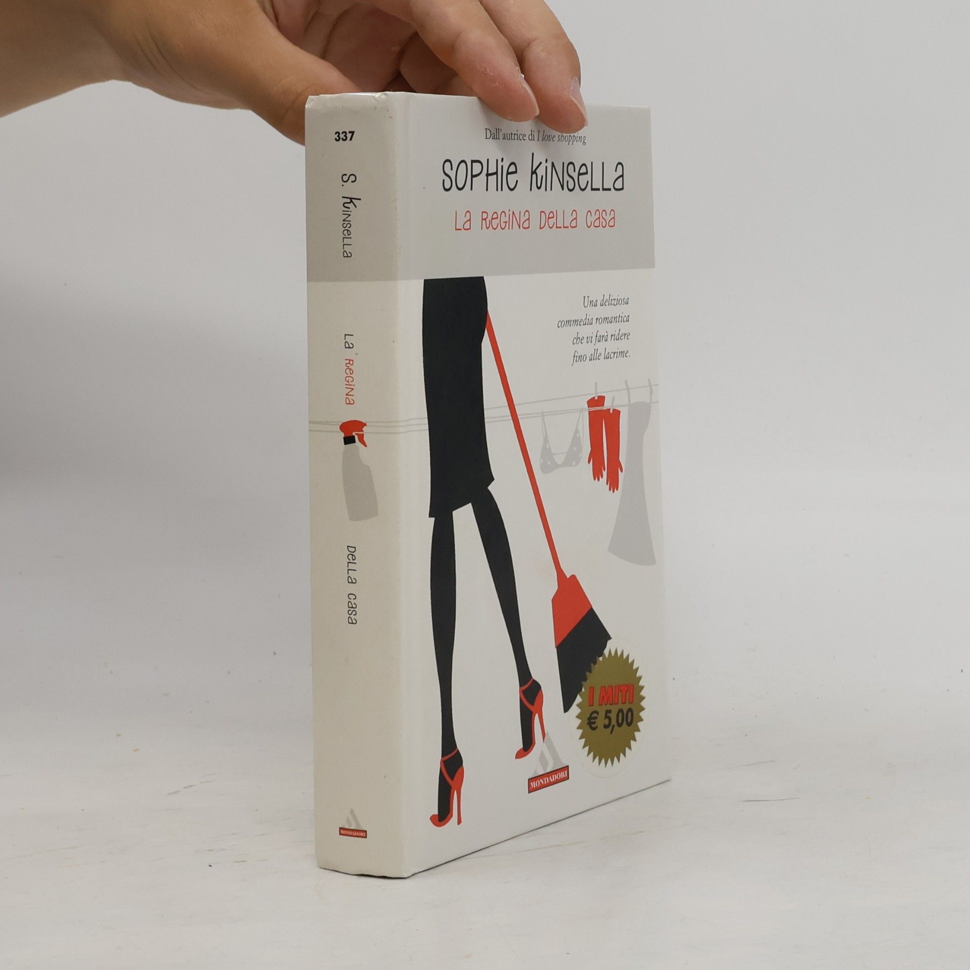 Sophie Kinsella La regina della casa