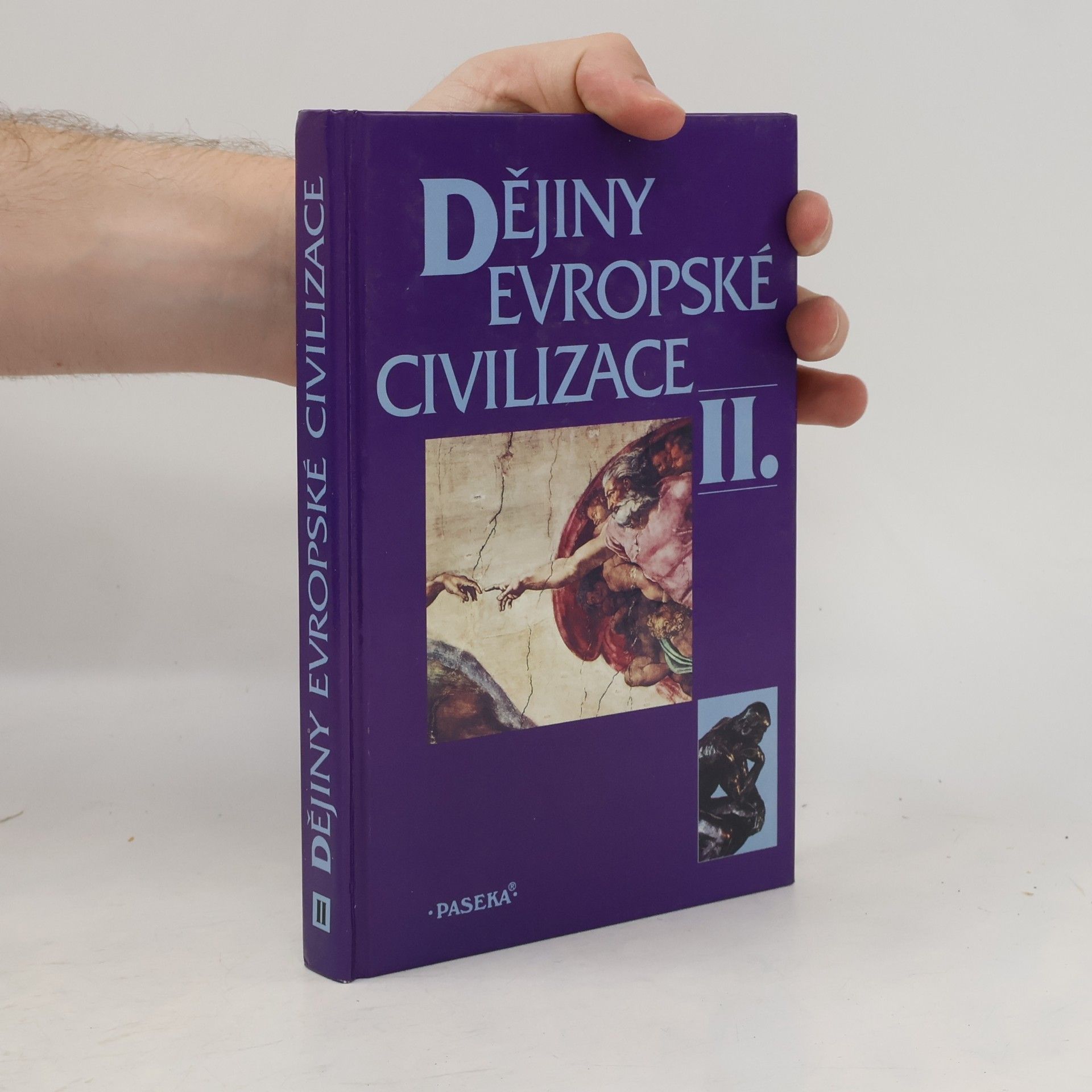 Kolektív autorov Dějiny evropské civilizace II.