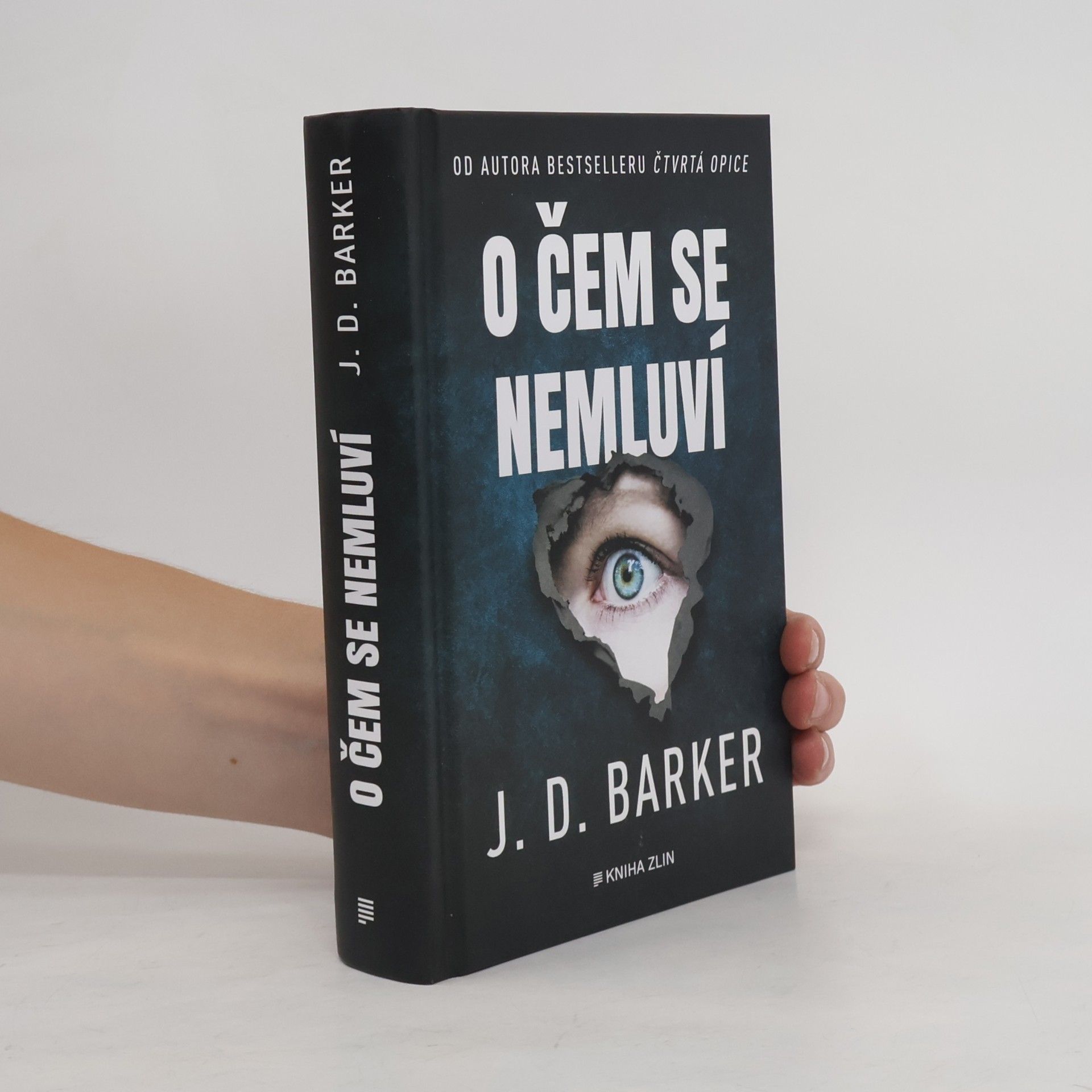 J. D. (Jonathan Dylan) Barker O čem se nemluví