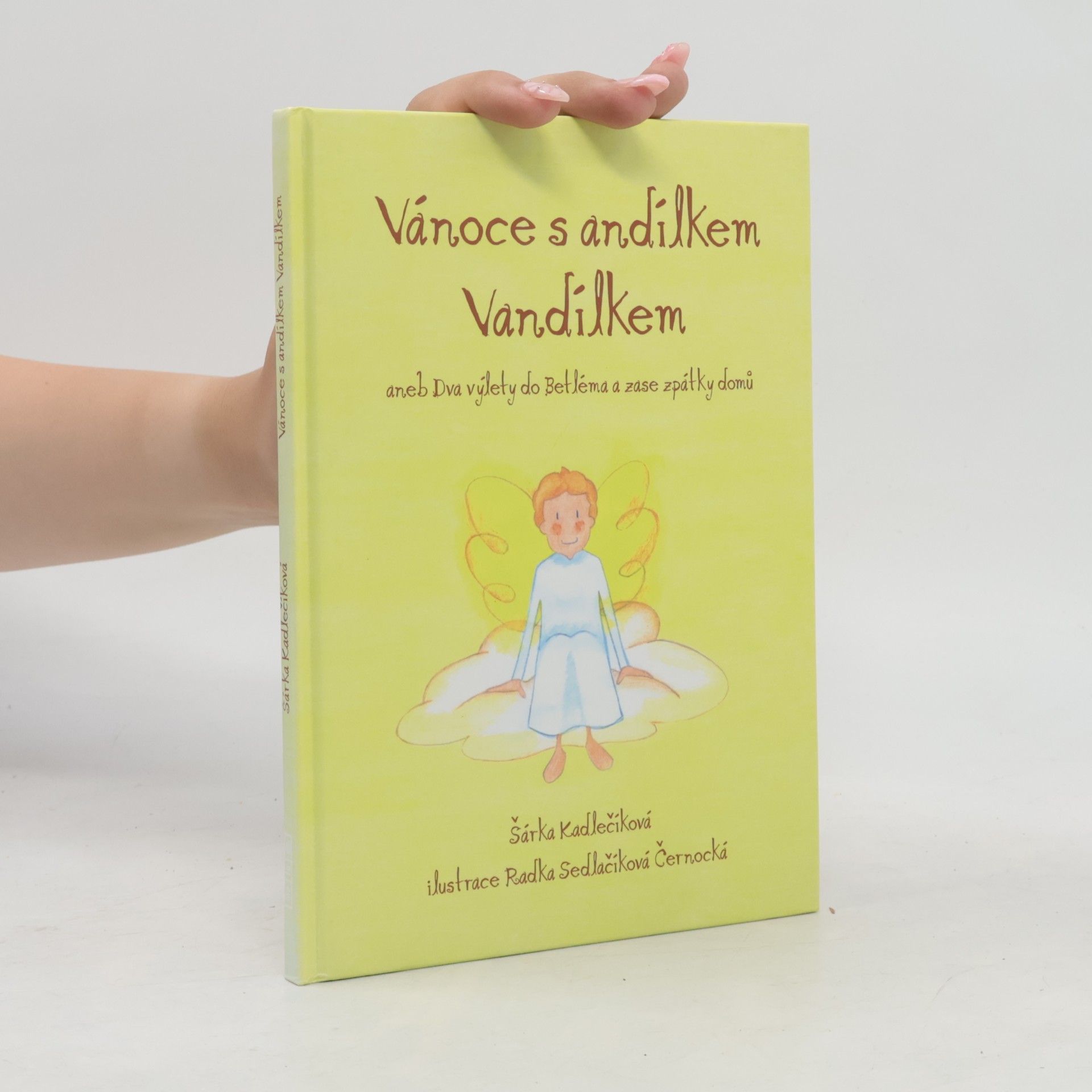 Šárka Kadlečíková Vánoce s andílkem Vandílkem