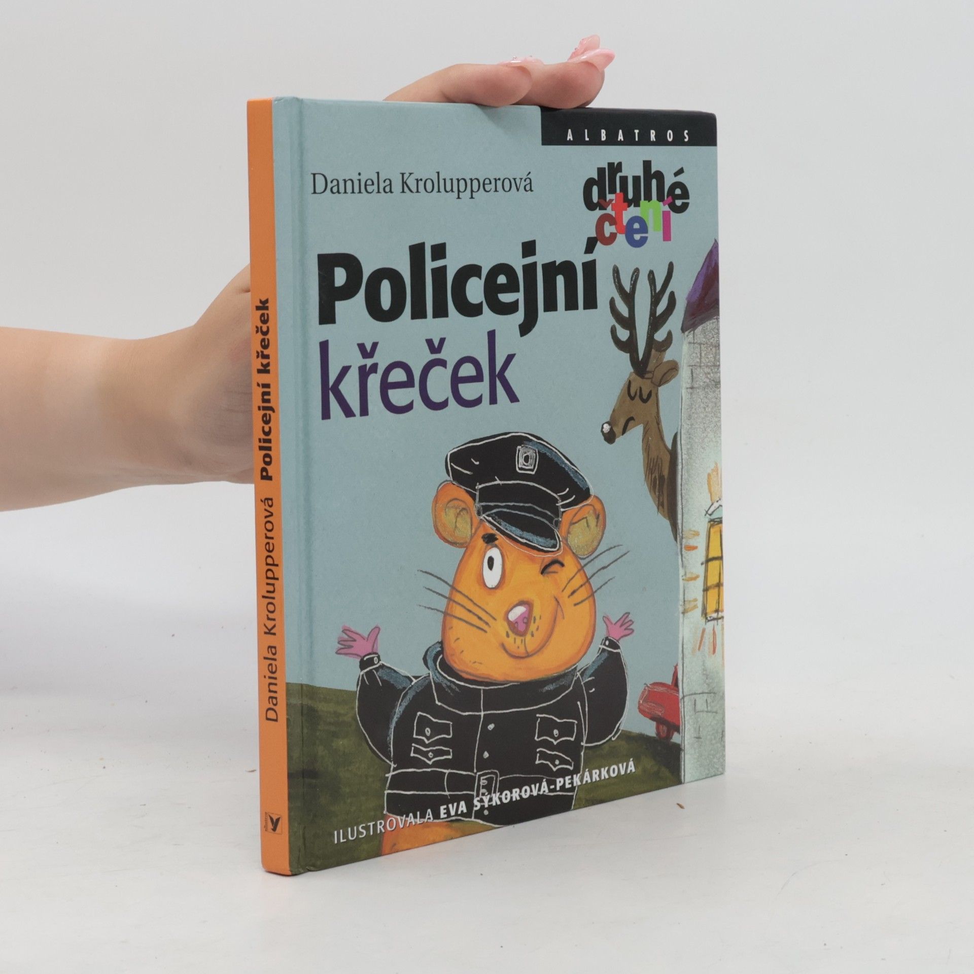 Daniela Krolupperová Policejní křeček