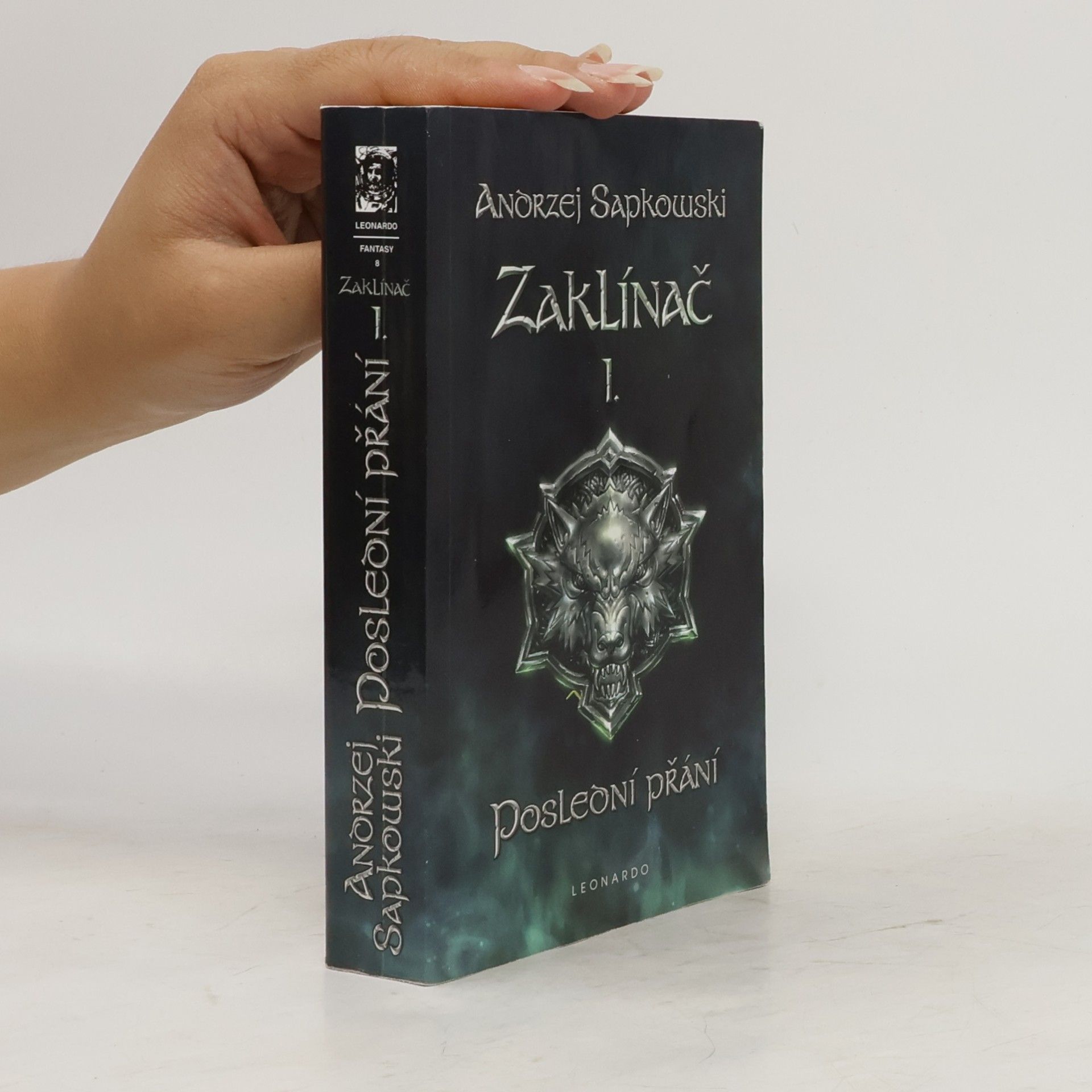 Andrzej Sapkowski Zaklínač I. Poslední přání