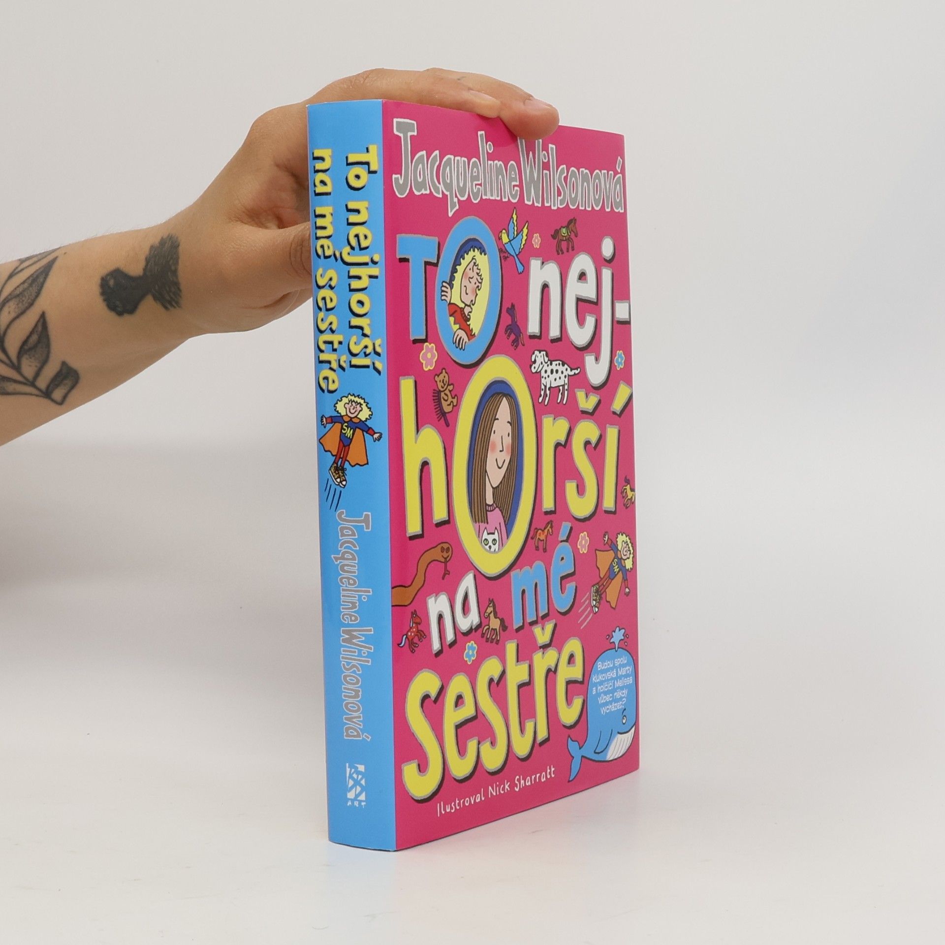 Jacqueline Wilson To nejhorší na mé sestře