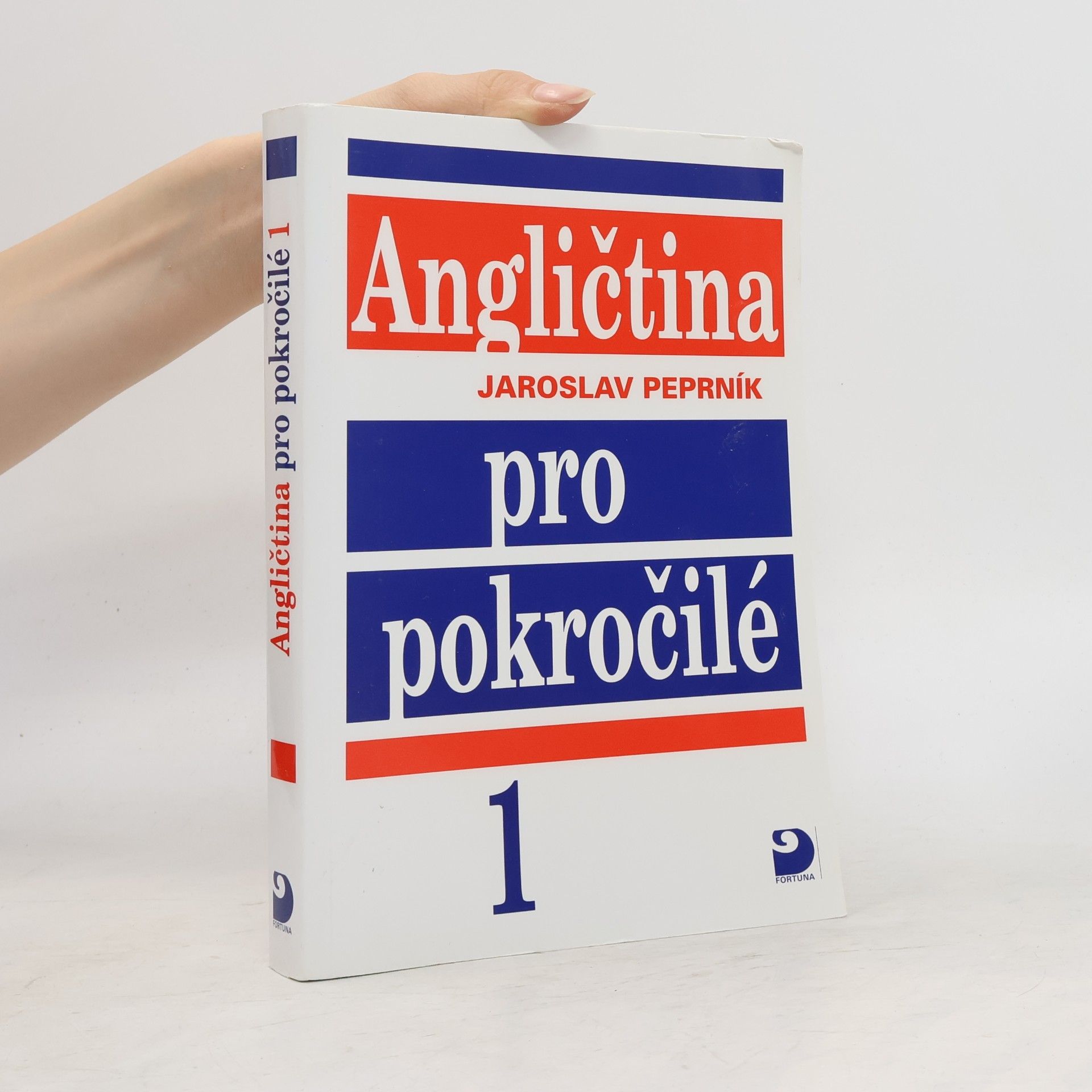 Jaroslav Peprník Angličtina pro pokročilé. 1.díl