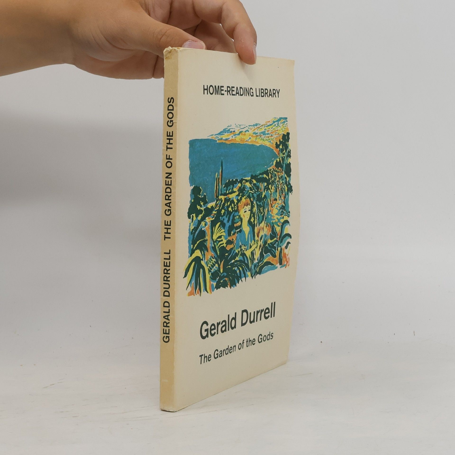 Gerald Durrell The Garden of the Gods