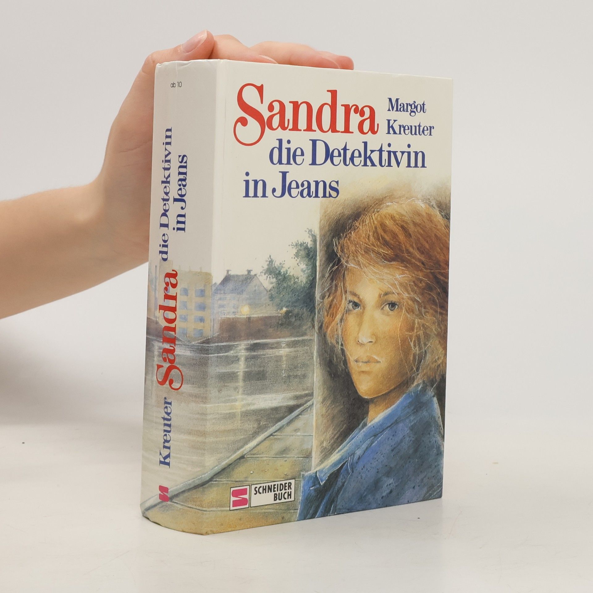 Margot Kreuter-Tränkel Sandra, die Detektivin in Jeans