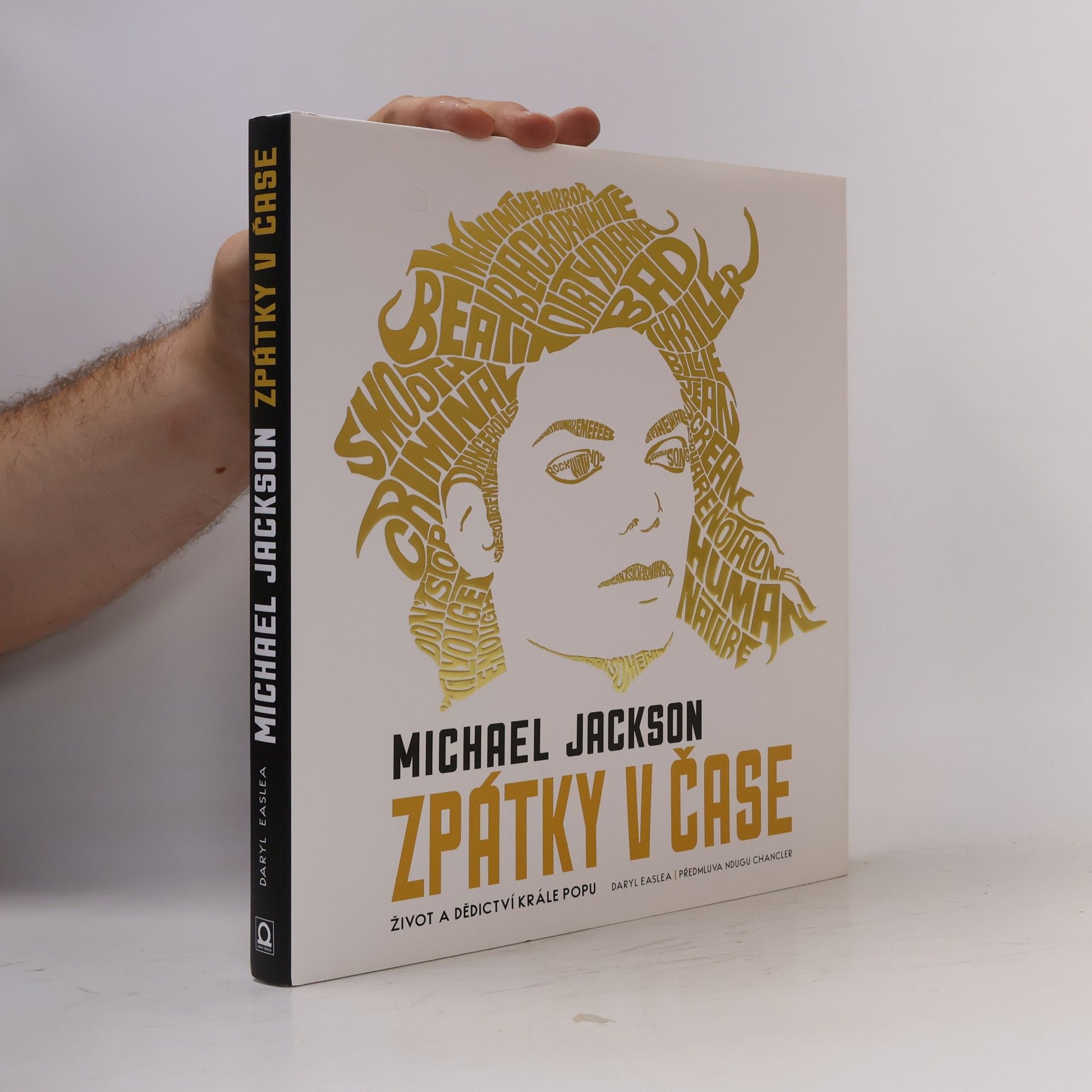 Daryl Easlea Michael Jackson: Zpátky v čase