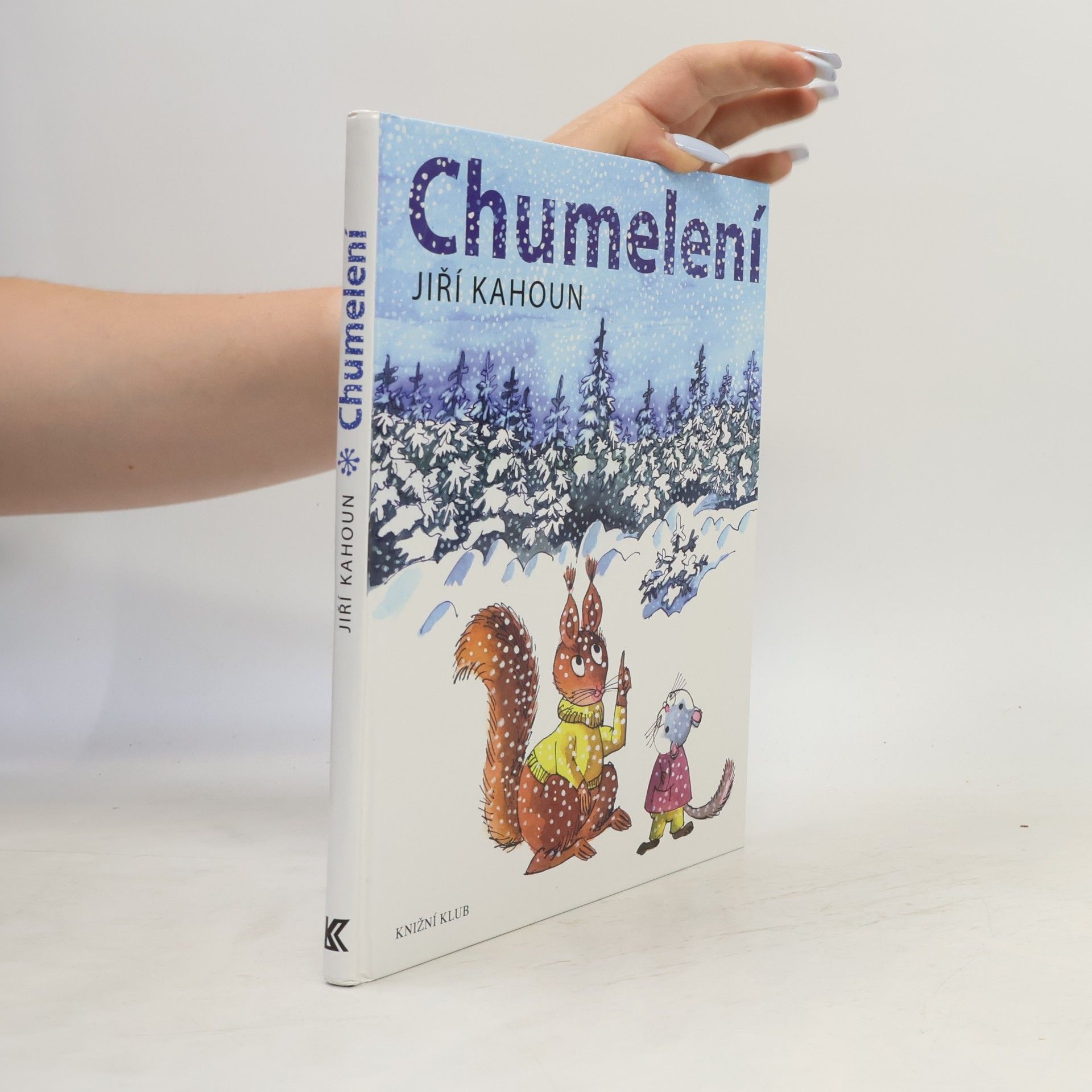 Jiří Kahoun Chumelení