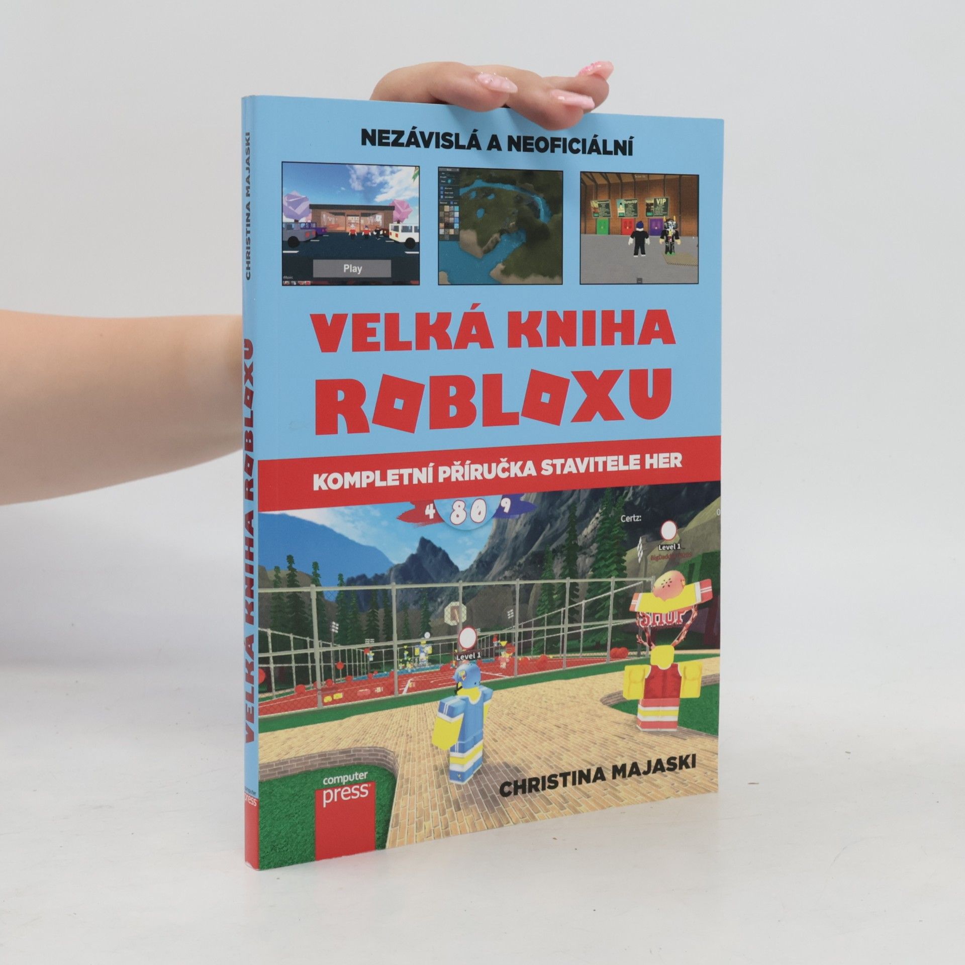 Christina Majaski Nezávislá a neoficiální velká kniha Robloxu