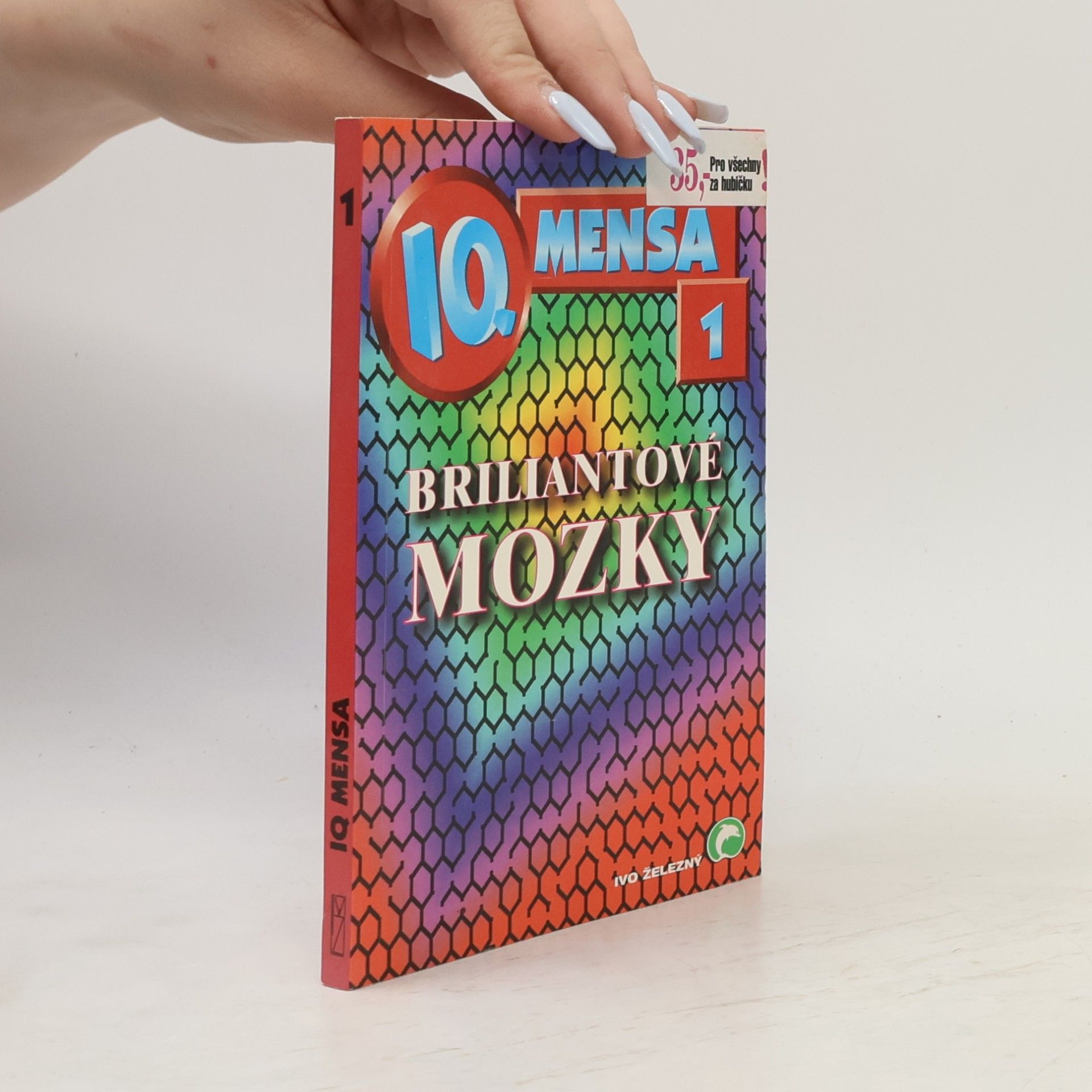 Kolektiv autorů IQ mensa 1. Briliantové mozky