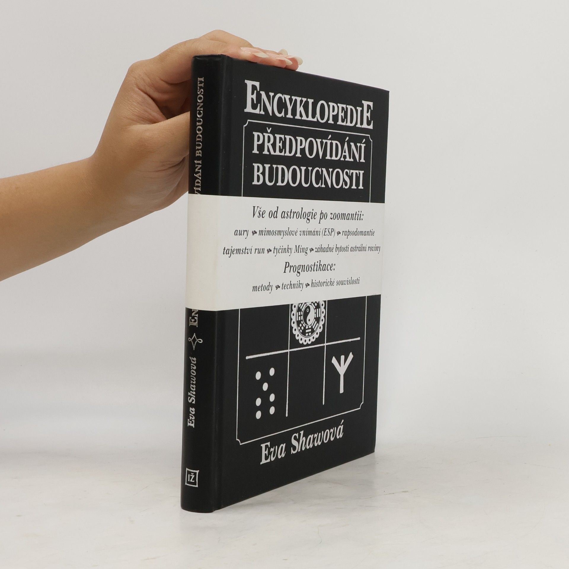 Eva Shaw Encyklopedie předpovídání budoucnosti